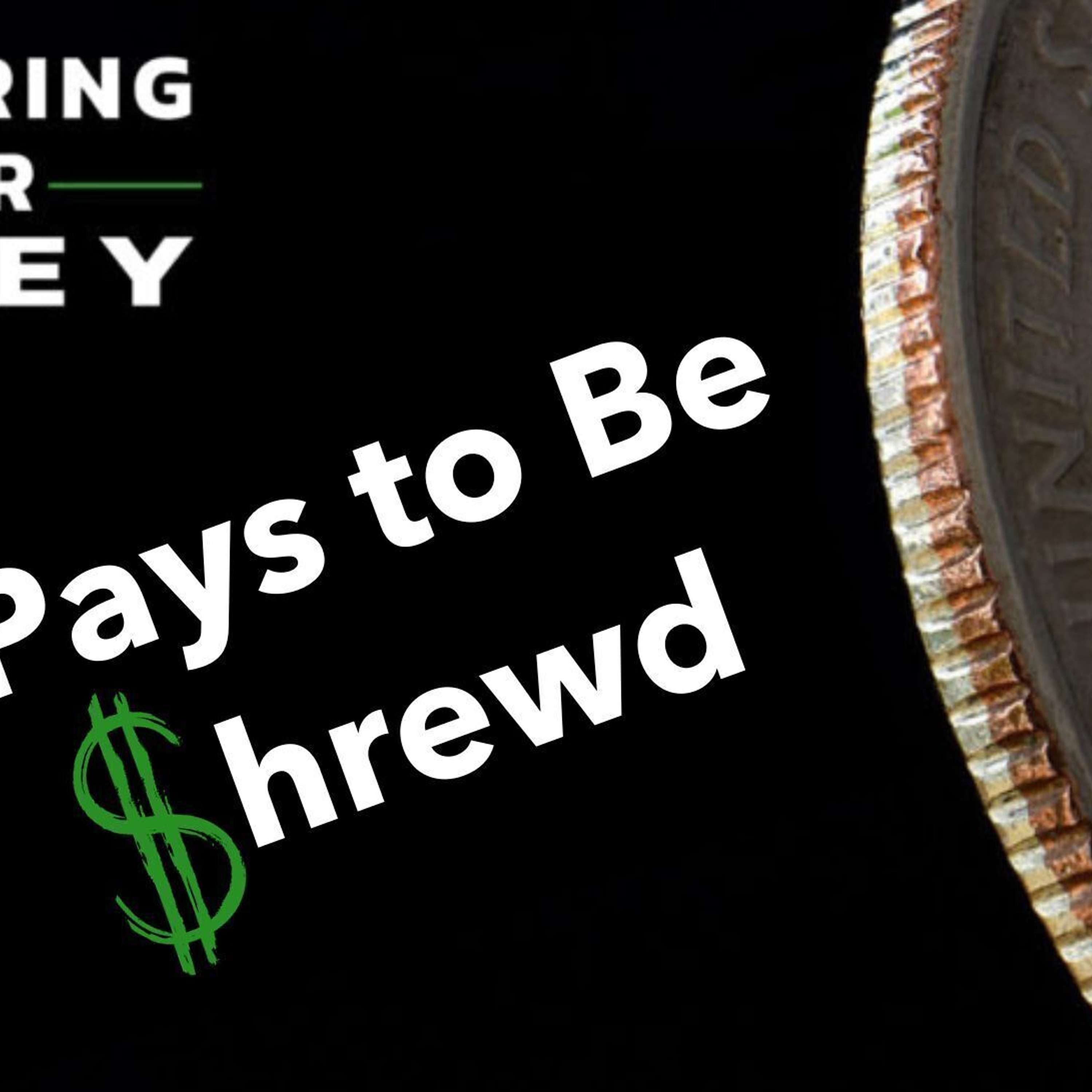 Shrewd Money Management