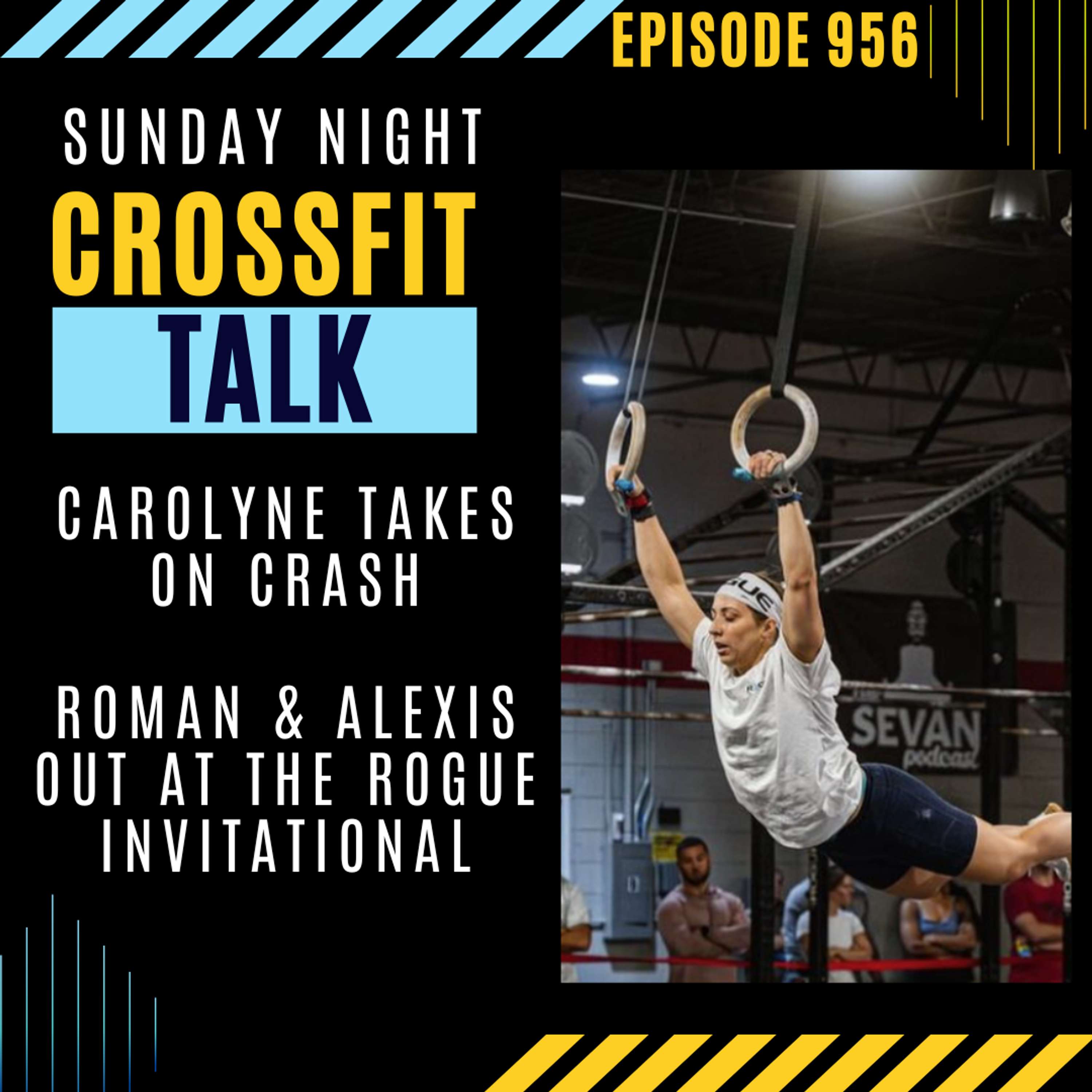 Sunday Night CrossFit Talk | Crash Crucible happened this weekend so How did Carolyne Do?