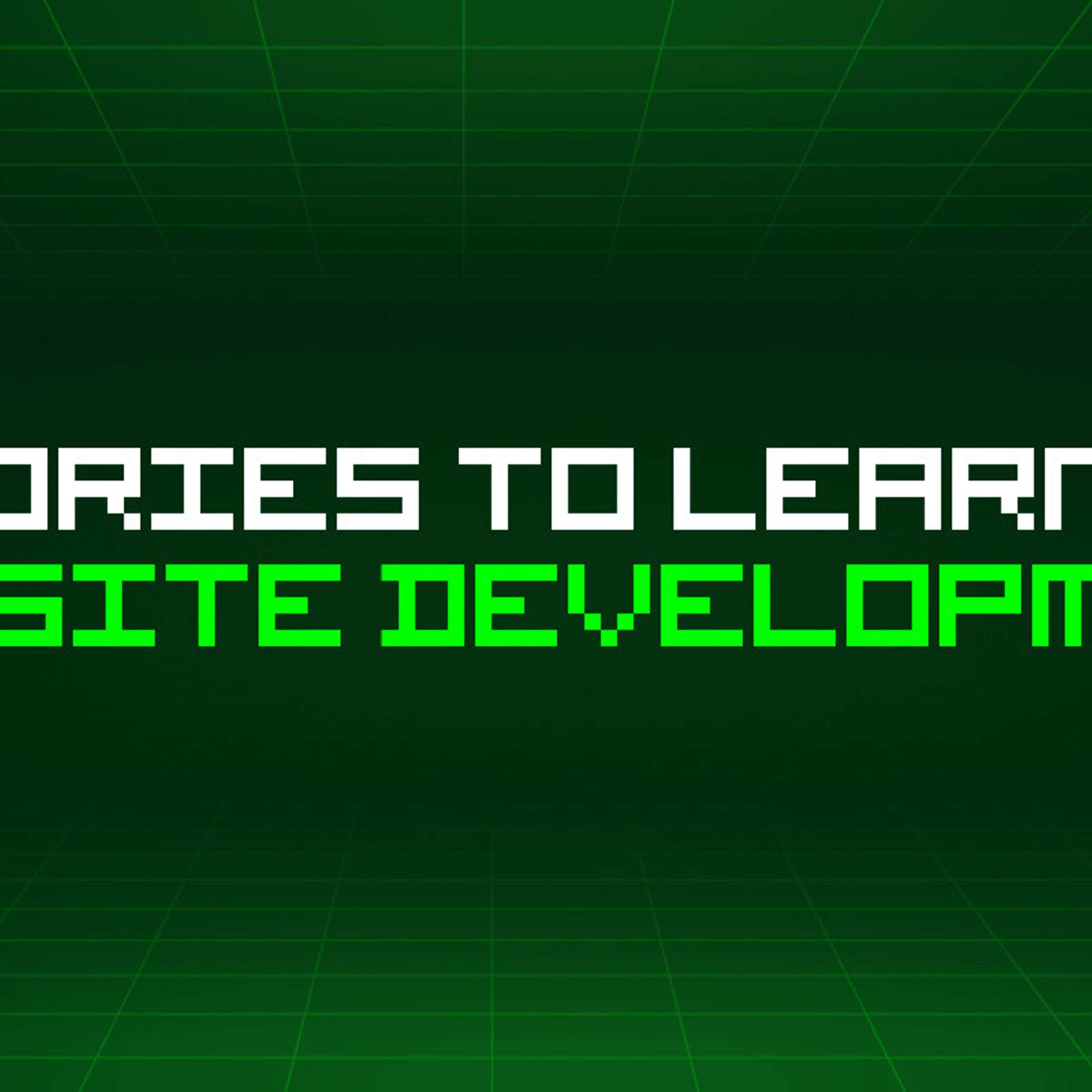 209 Stories To Learn About Website Development