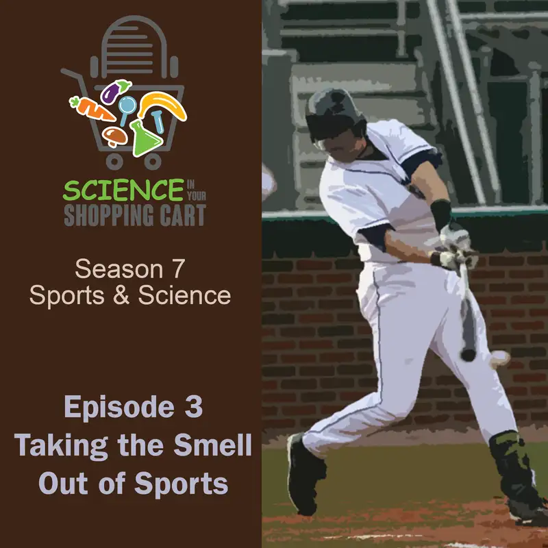 Season 7: Sports and Science | Episode 3: Taking the Smell Out of Sports