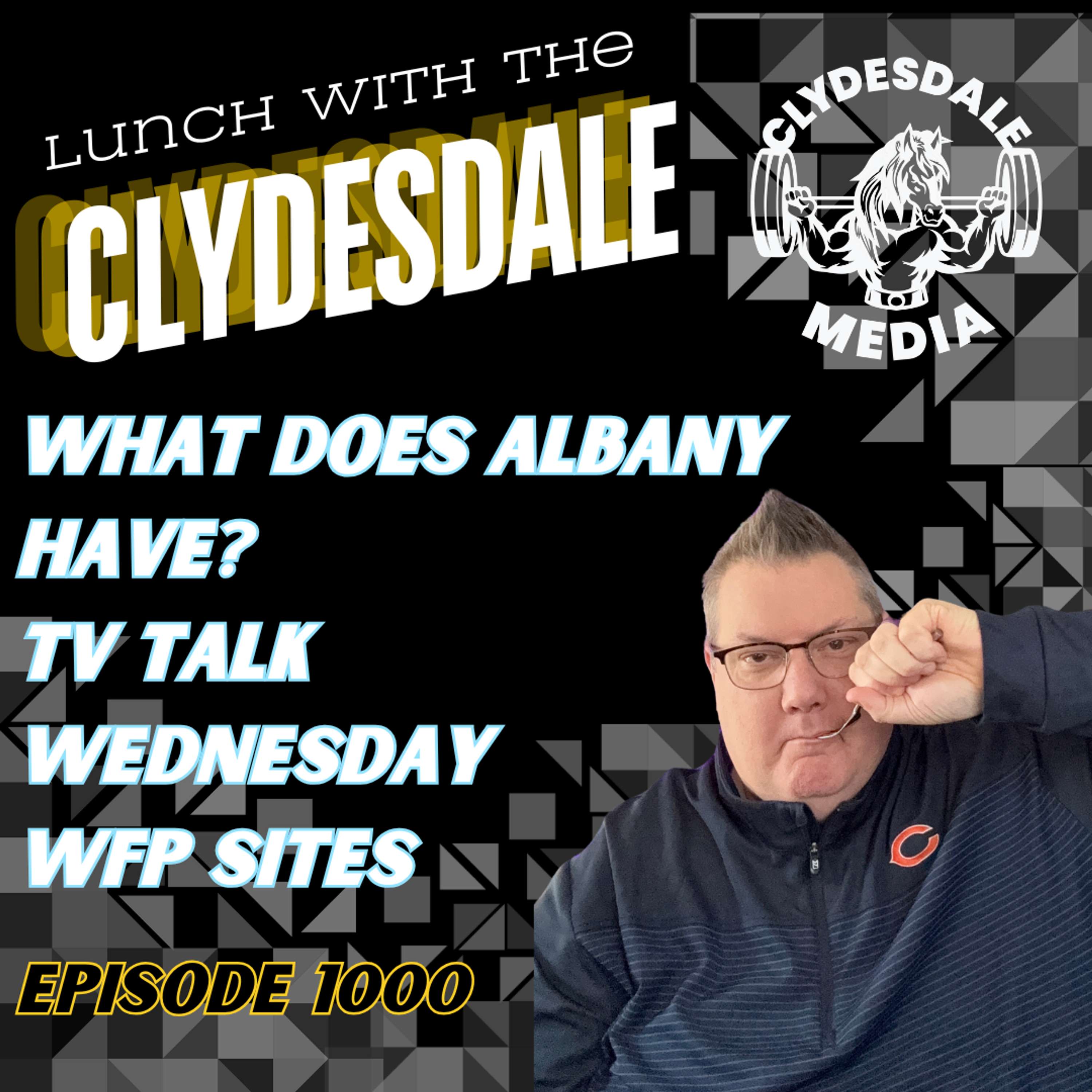Lunch with the Clydesdale - So We are Going Upstate?