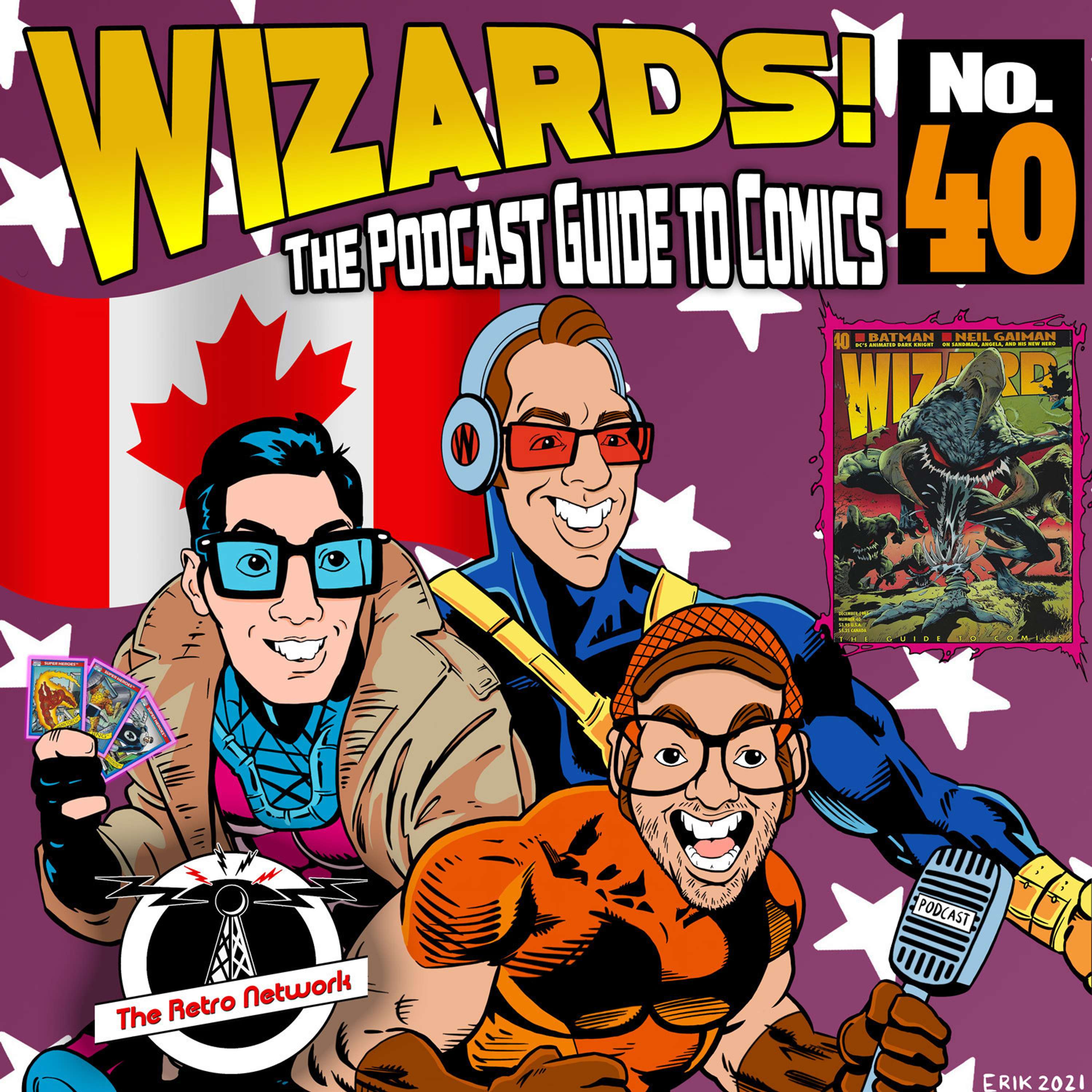 WIZARDS The Podcast Guide To Comics