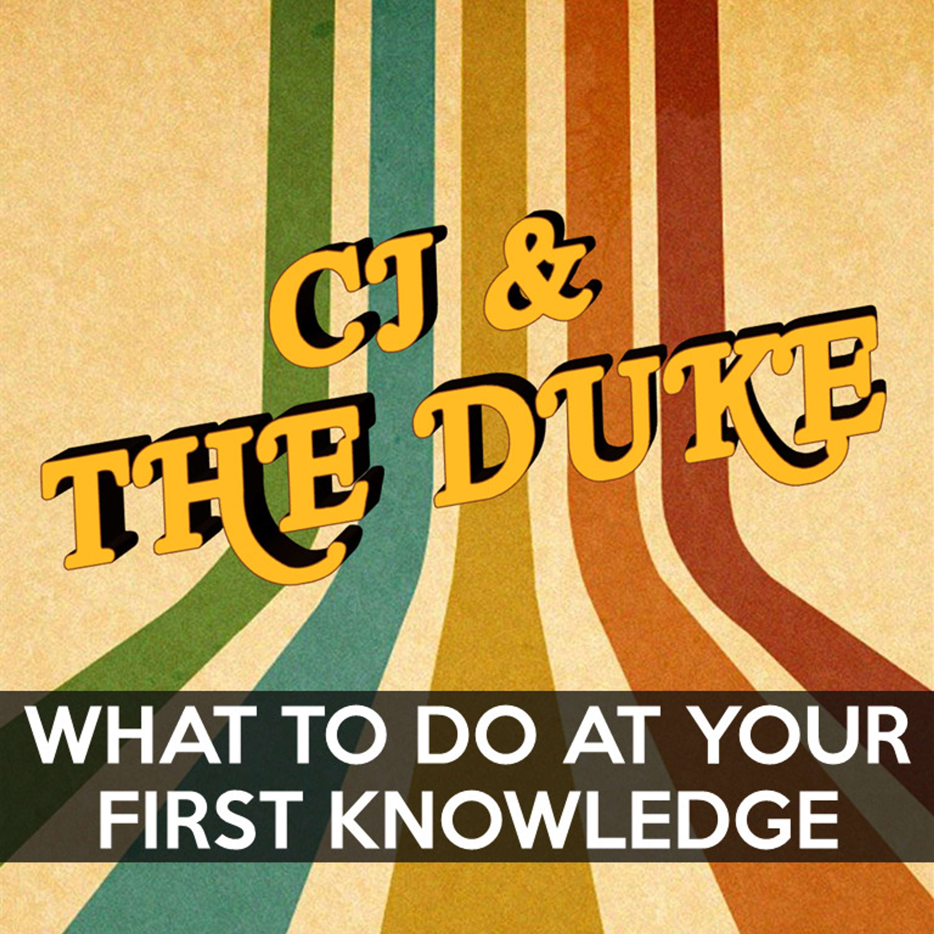 CJ & The Duke