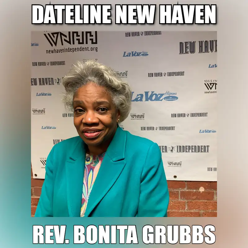Dateline New Haven Rev. Bonita Grubbs