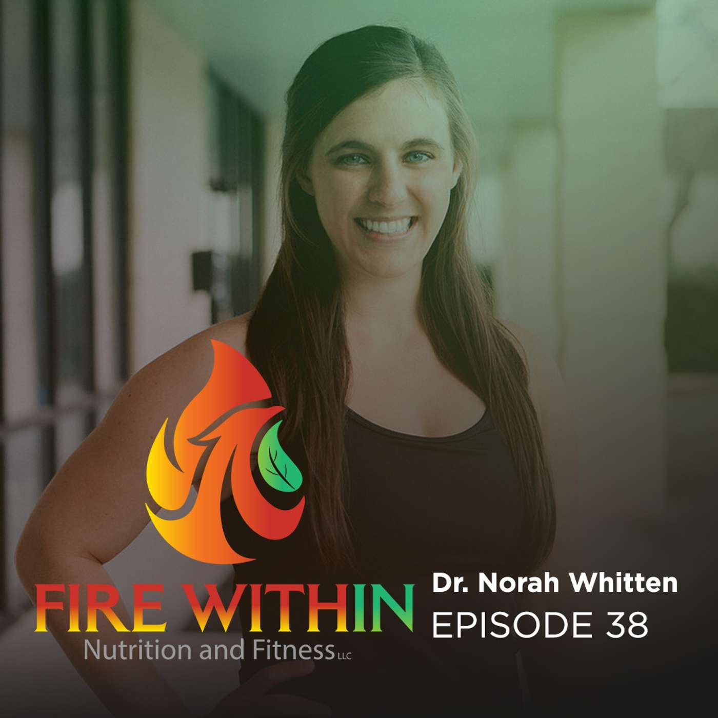 Fire Within Nutrition and Fitness