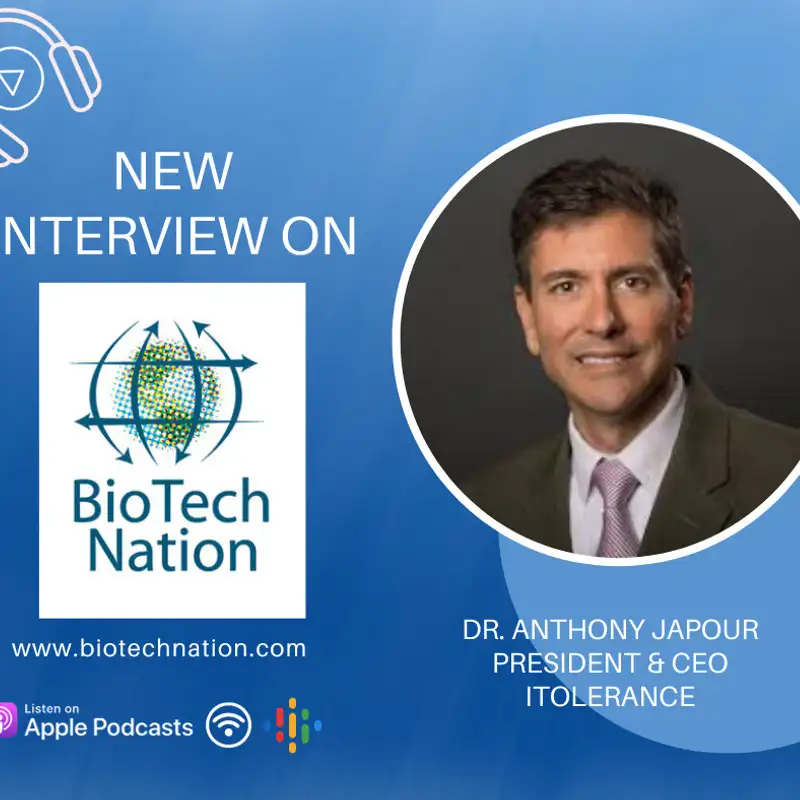 A New Approach To Treating Diabetes... Dr. Anthony Japour, President & CEO, iTolerance