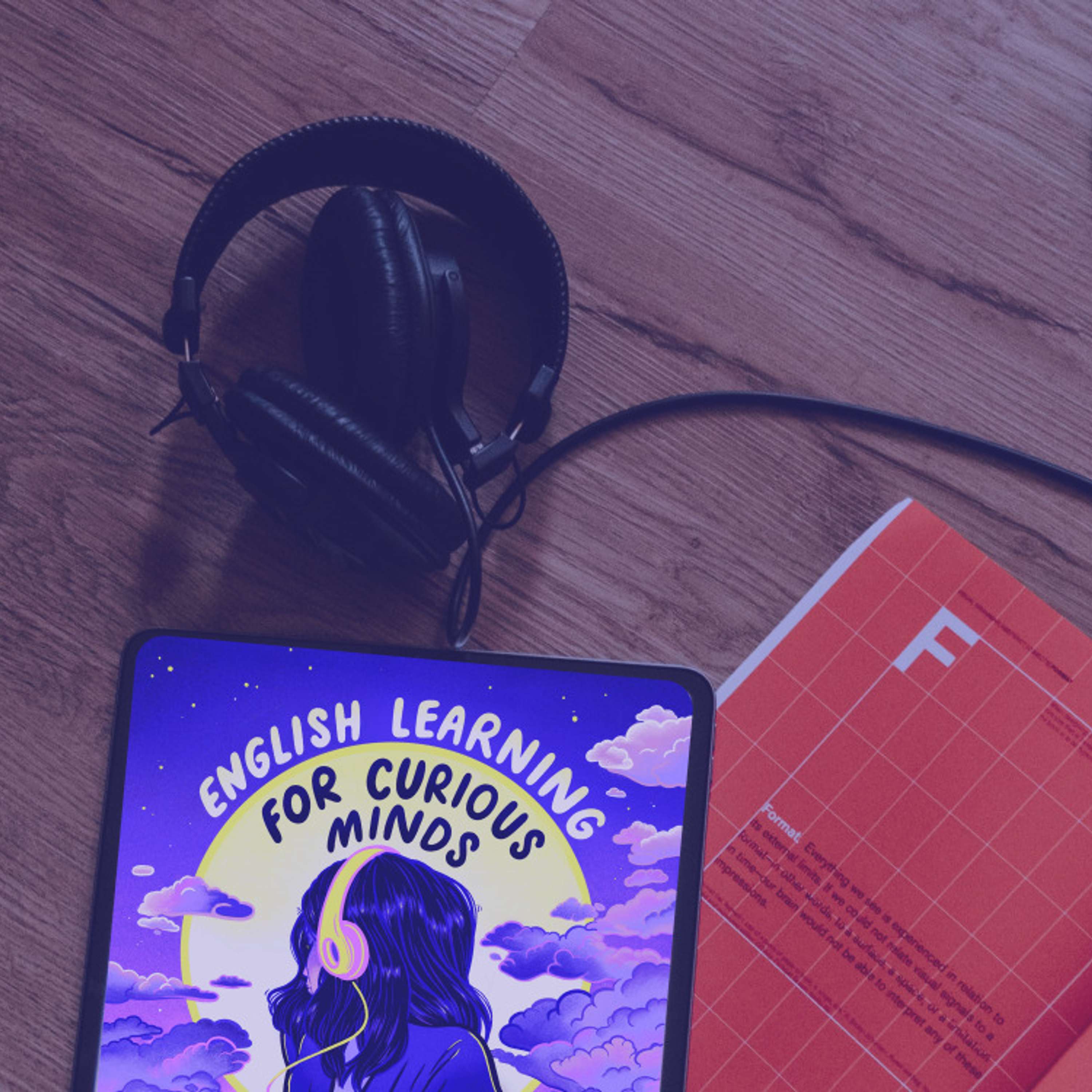 #236 | How To Use Podcasts To Improve Your English [My Favourite Strategies]