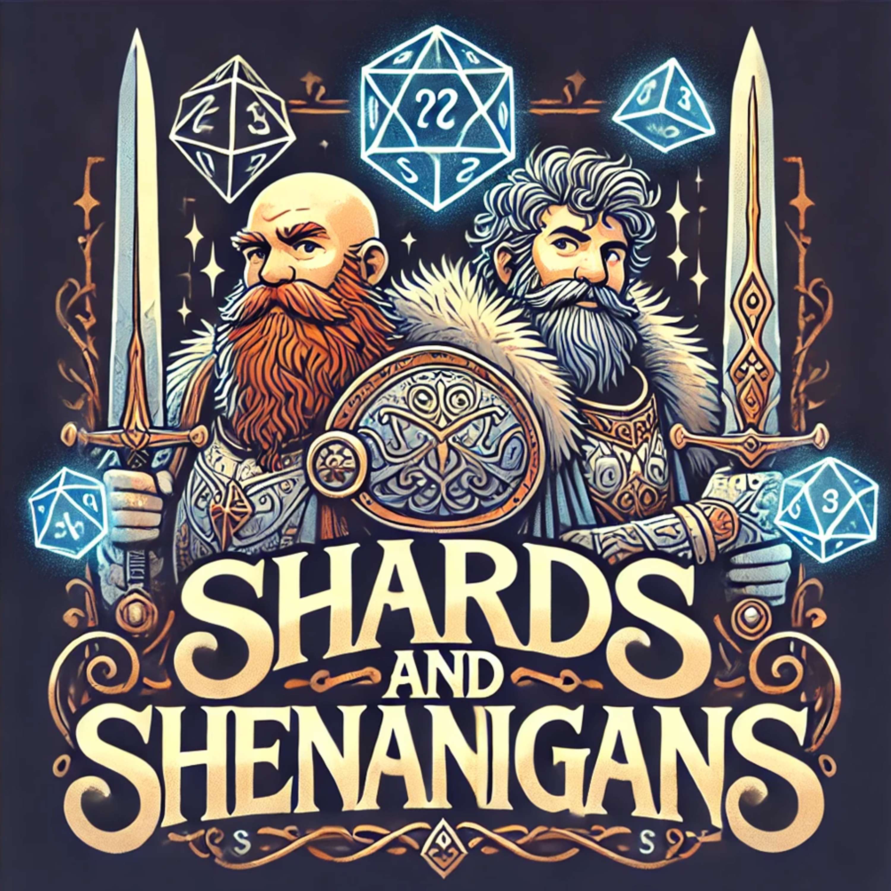 Shards and Shenanigans