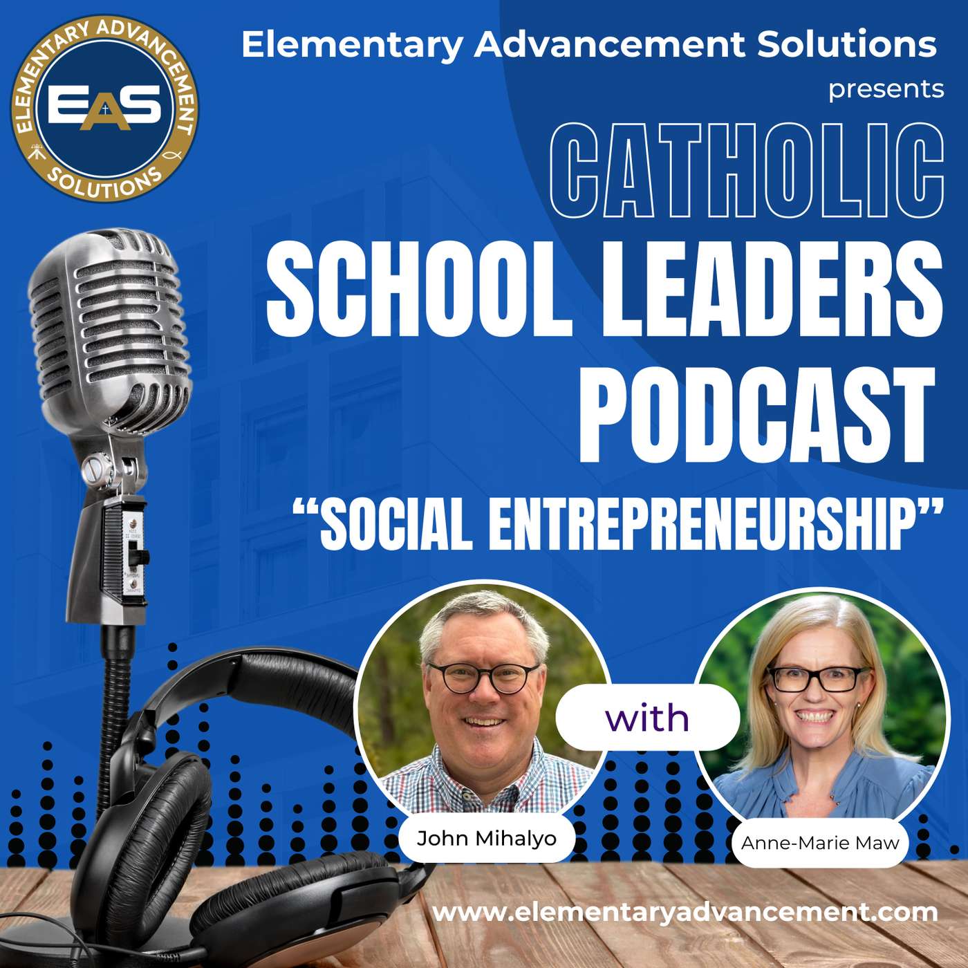 The Catholic School Leaders Podcast