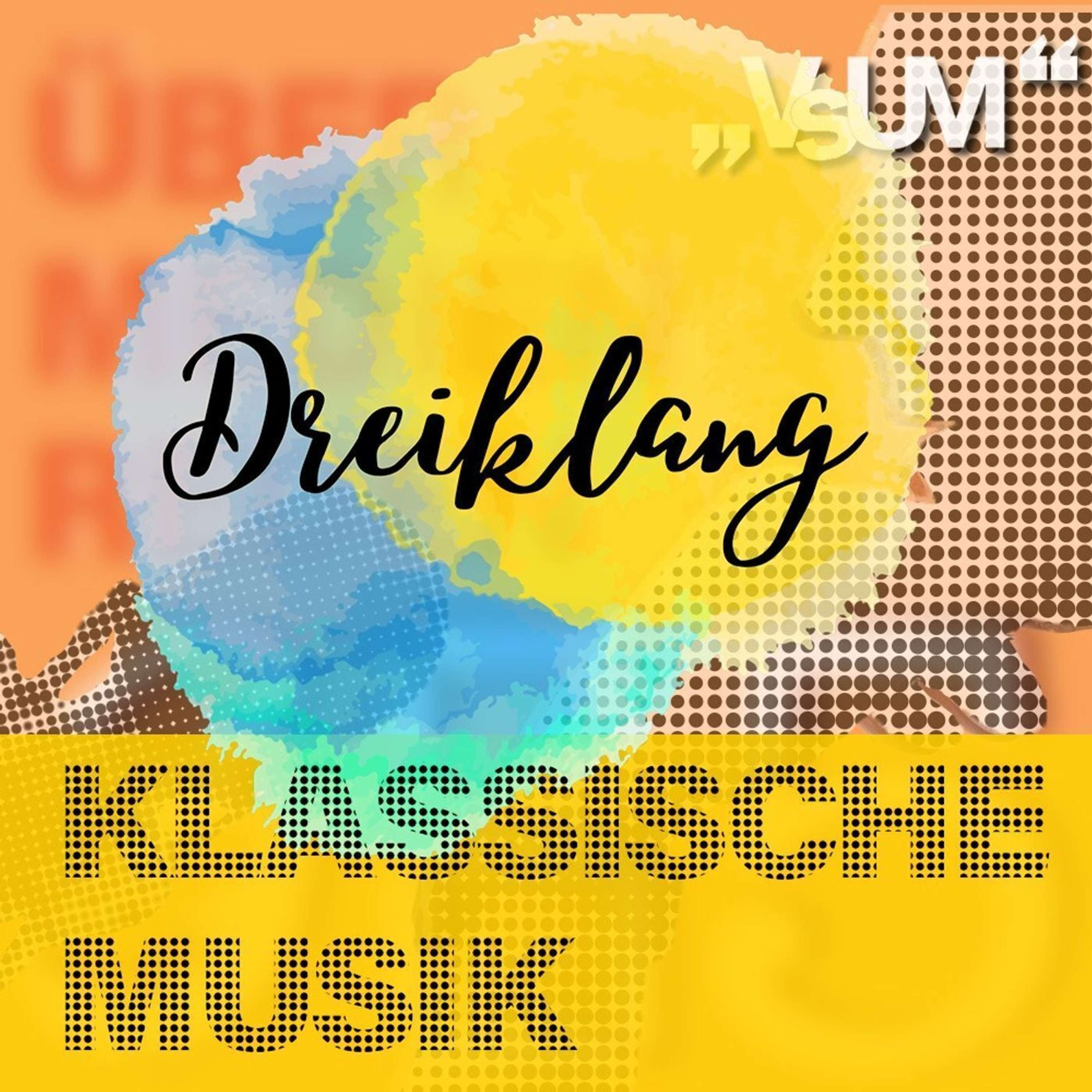 # 584 Johanna Doderer, Christoph Wagner-Trenkwitz, Ernst Smole: Dreiklang "Klassische Musik" | 08.09.22
