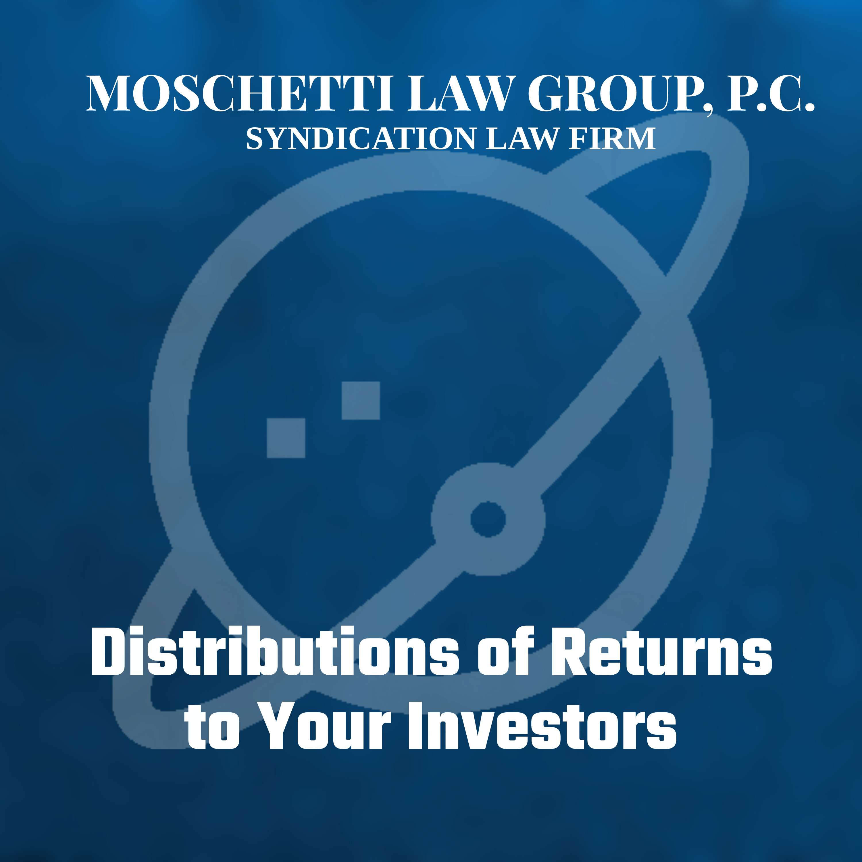 Syndication Law & The Private Placement Memorandum Attorney