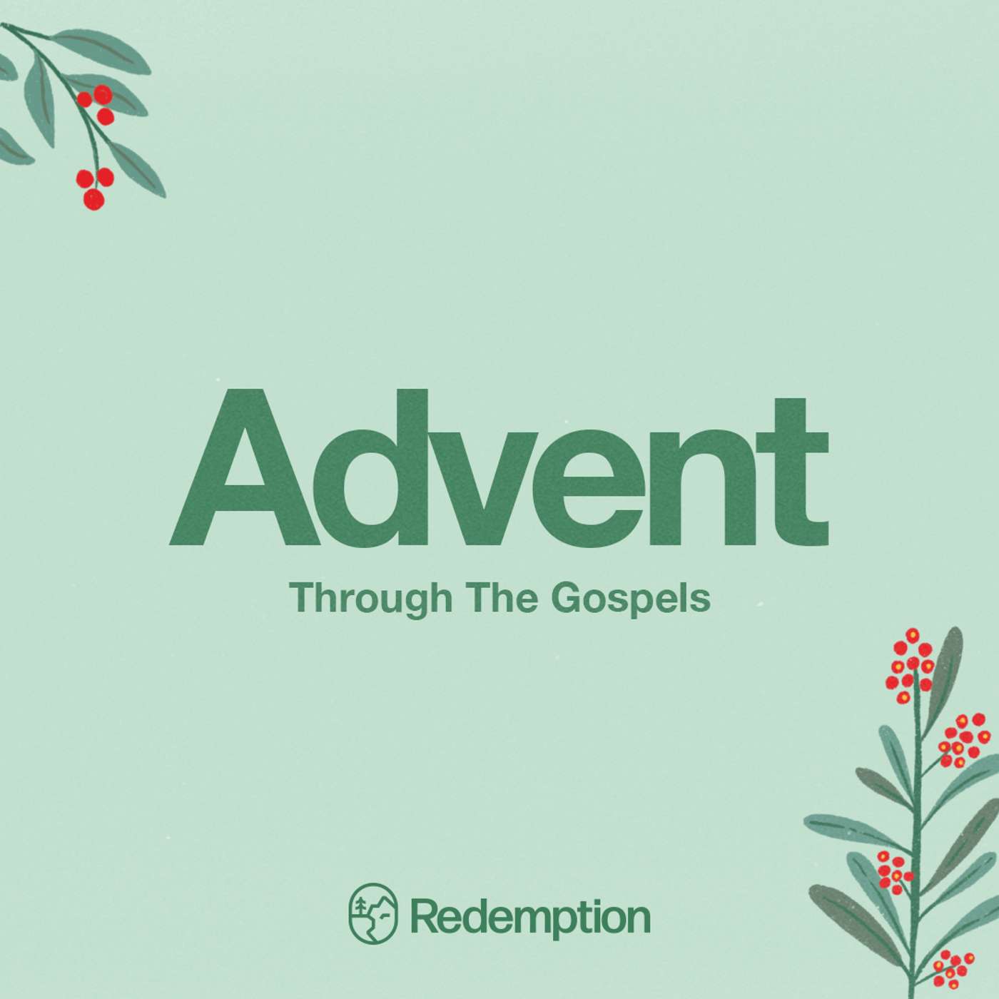 Advent Through The Gospels Week 4: John