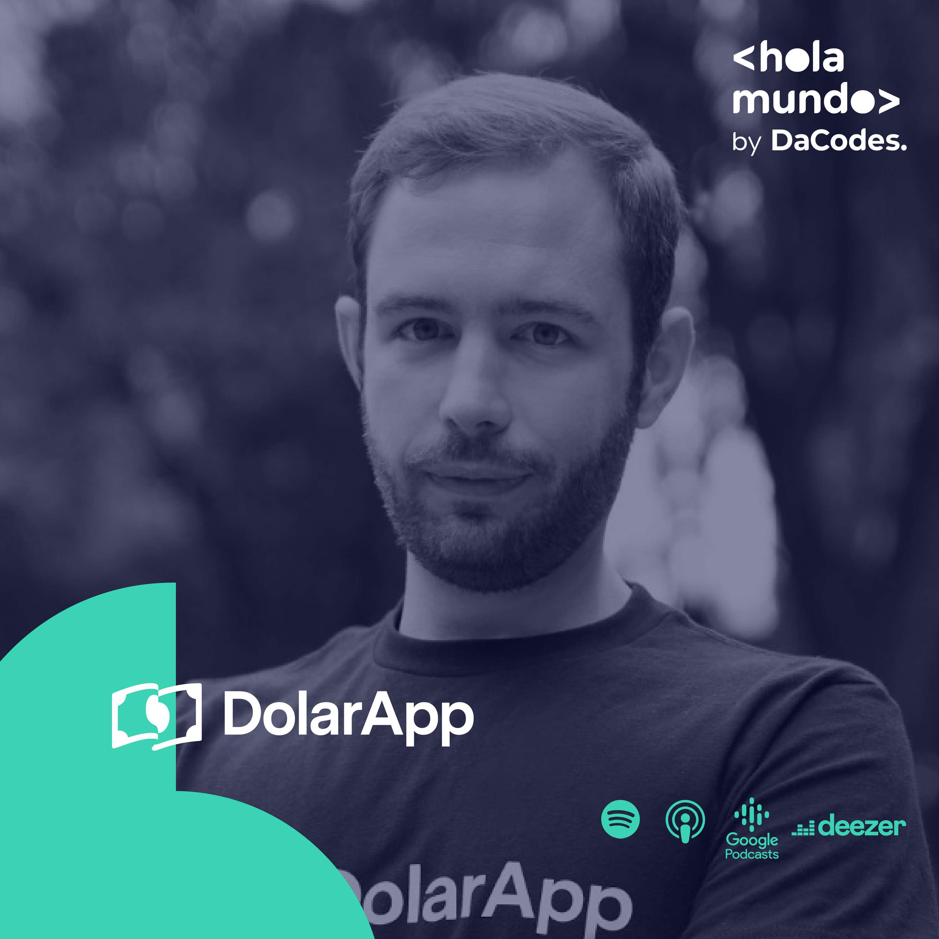 Hola Mundo 23 con Fernando Terrés de Dollarapp: Innovación financiera,  importancia del blockchain y la fintech que resolvió el globalizar las finanzas con USDc.
