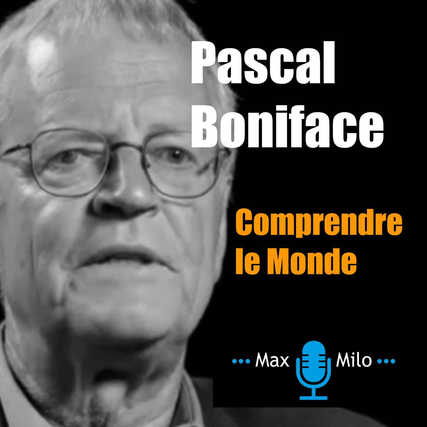 Pascal Bonniface - Comprendre le Monde