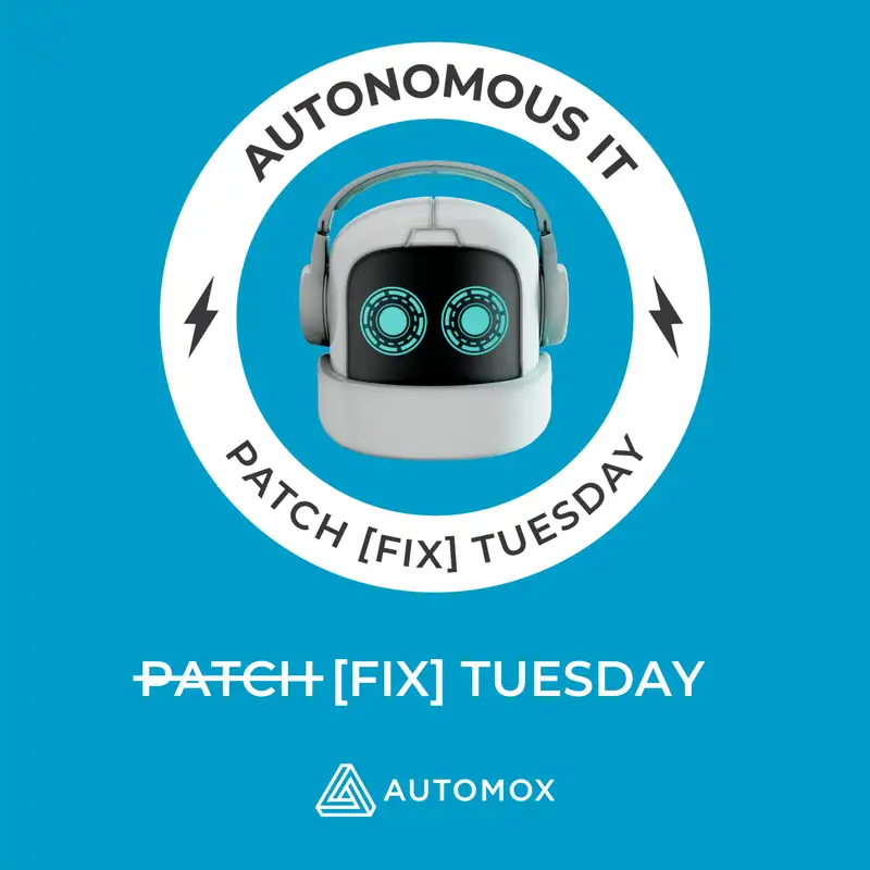 Patch [Fix] Tuesday – June 2024 [A Doozy of a Patch Tuesday], E08