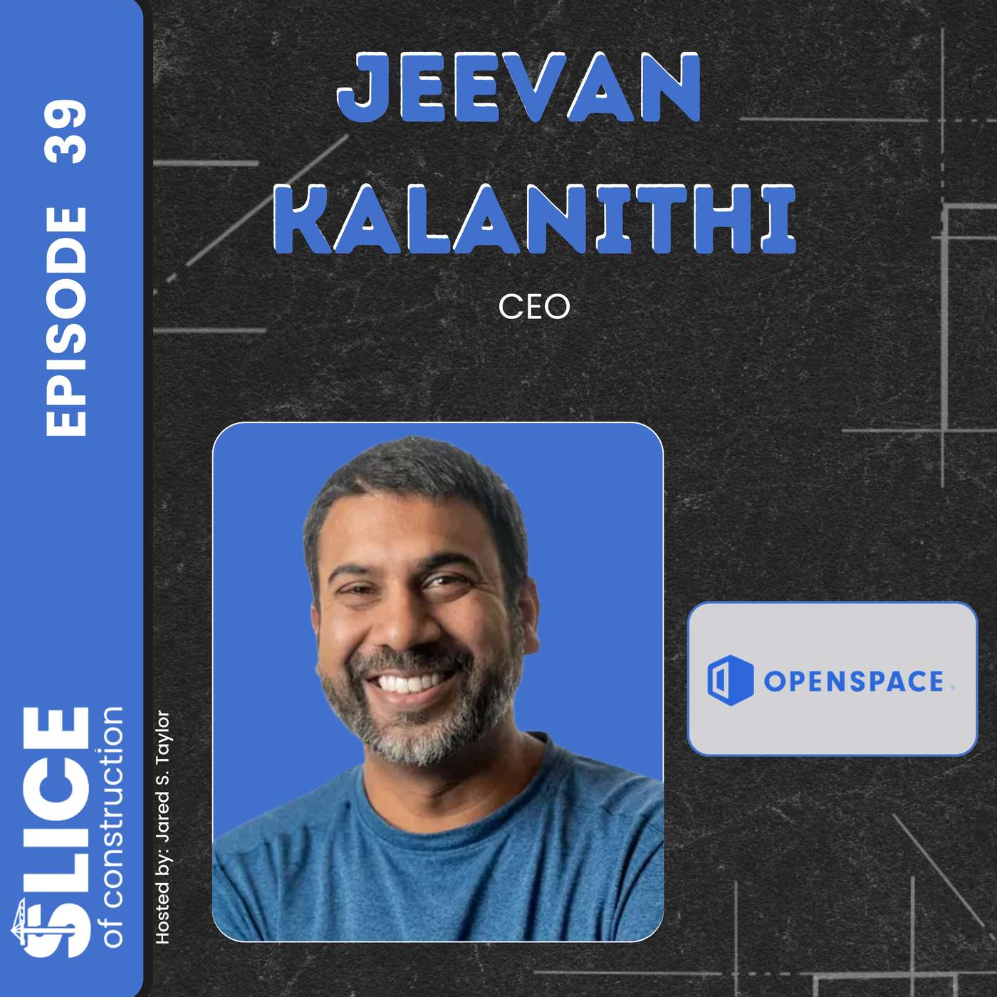 #39 - Jeevan Kalanithi, CEO at OpenSpace