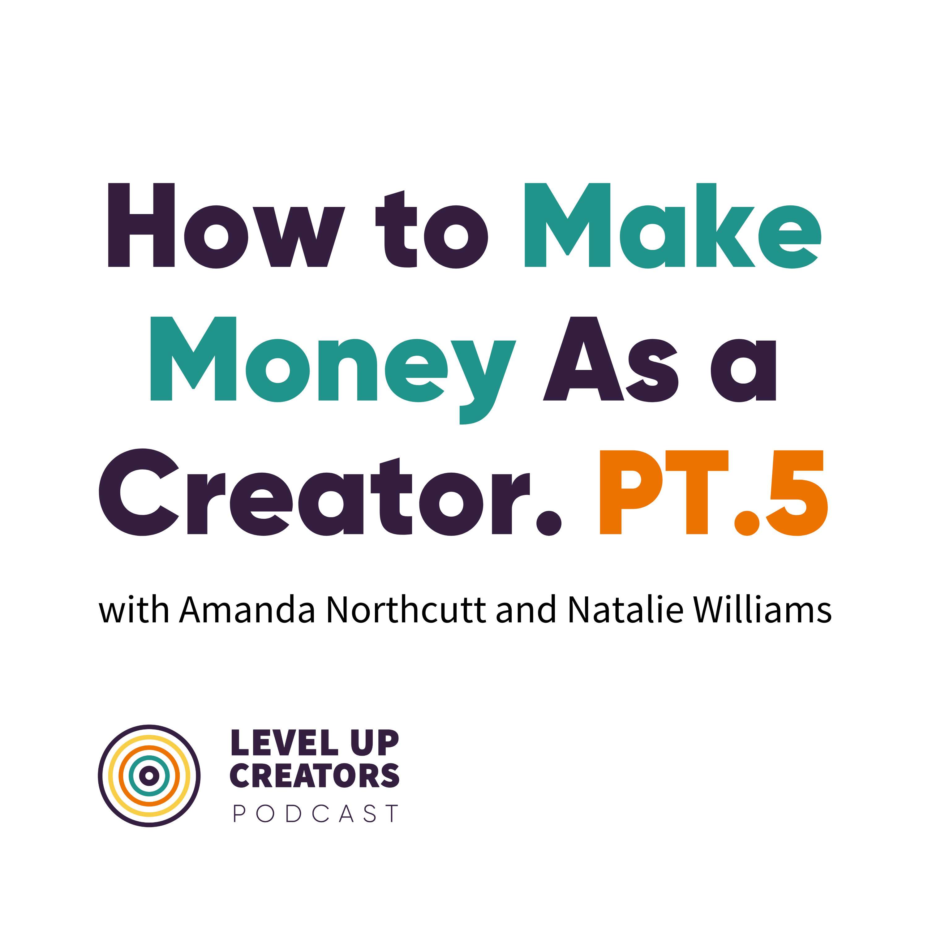 Level Up Creators Podcast