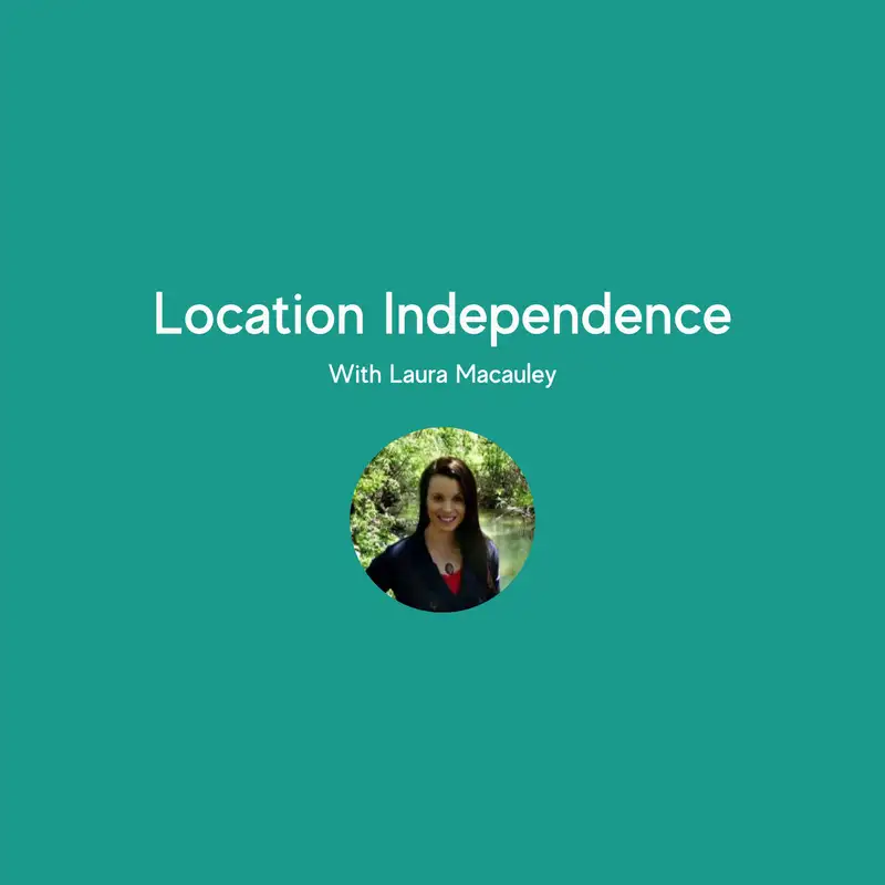 Location Independence with Laura Macauley