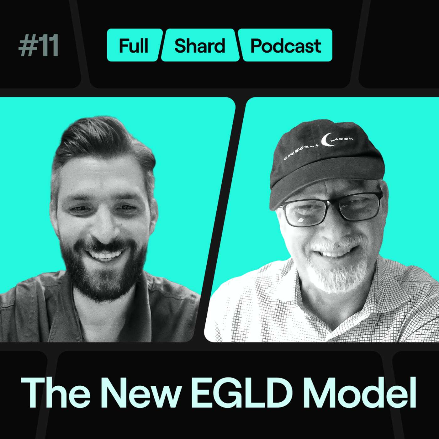 Episode 11 - The New EGLD Model