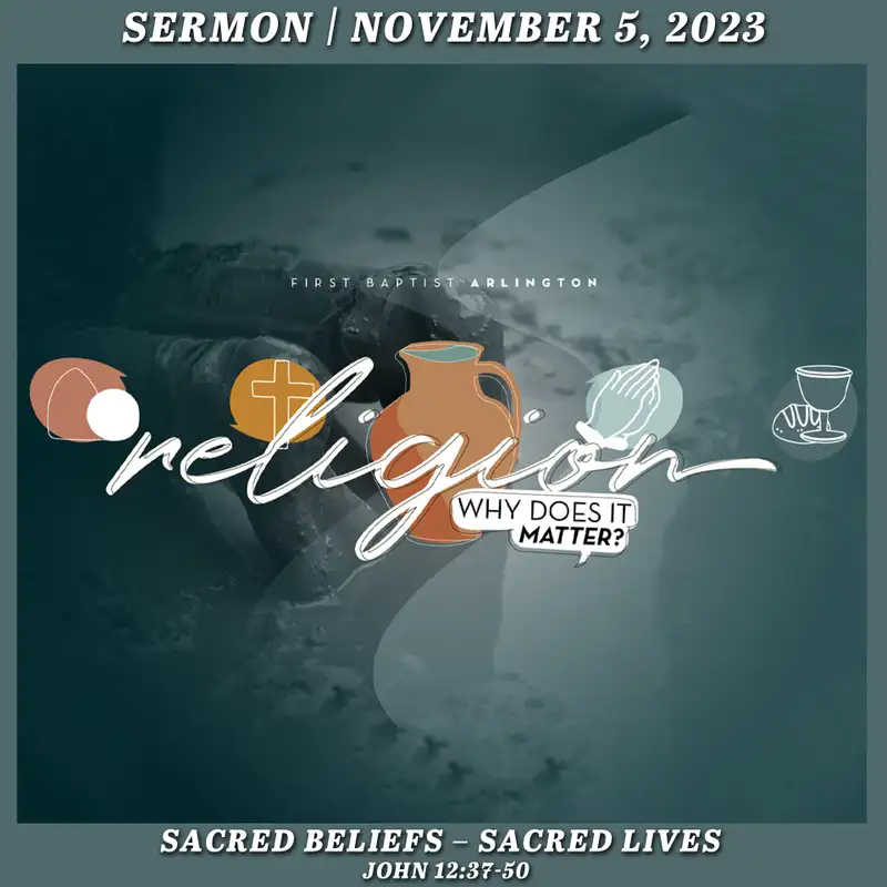 Sacred Beliefs – Sacred Lives - November 5, 2023
