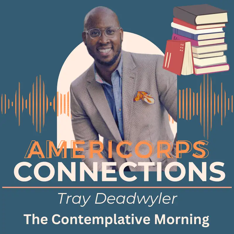 Tray Deadwyler | Contemplative Mornings ❤️