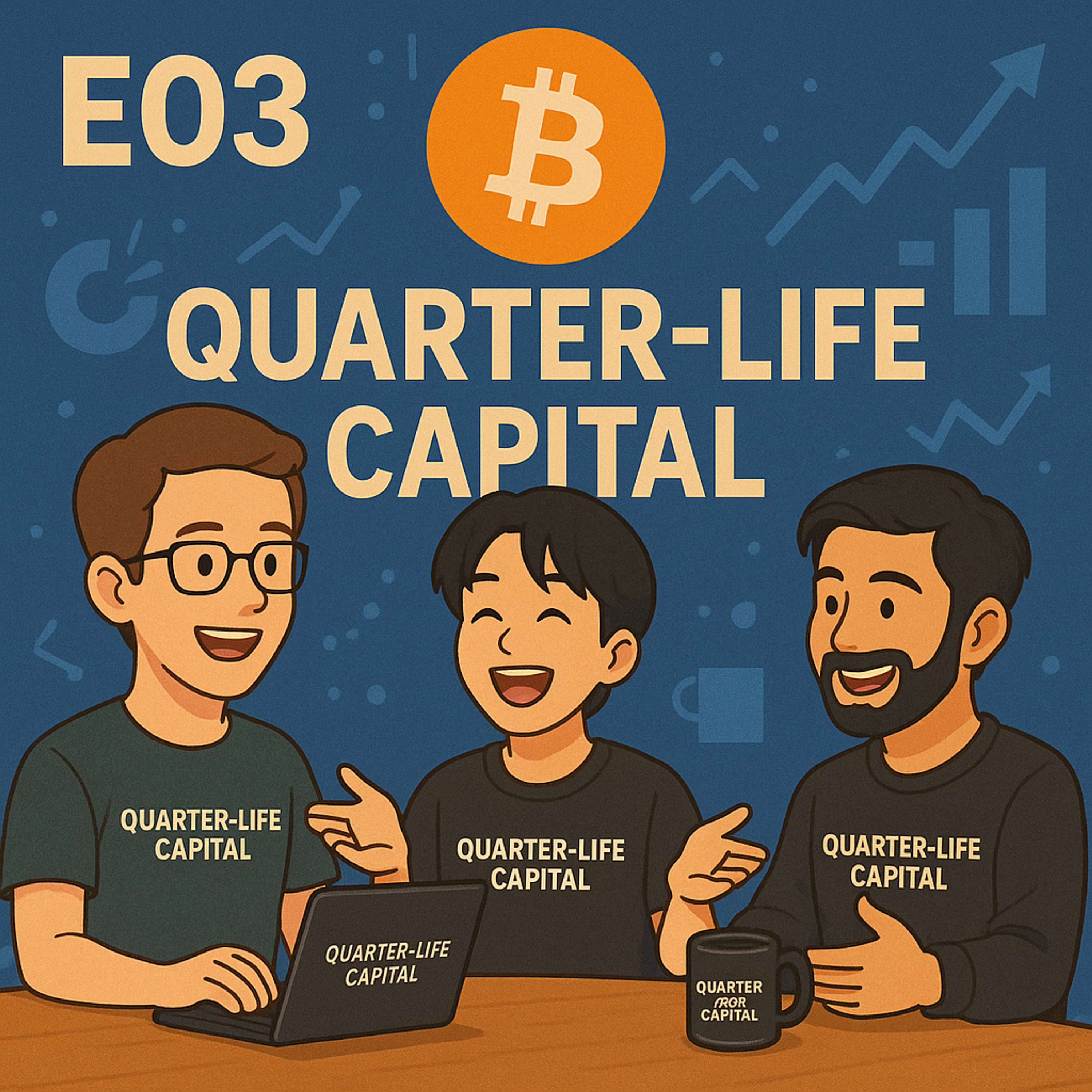 Quarter-Life Capital