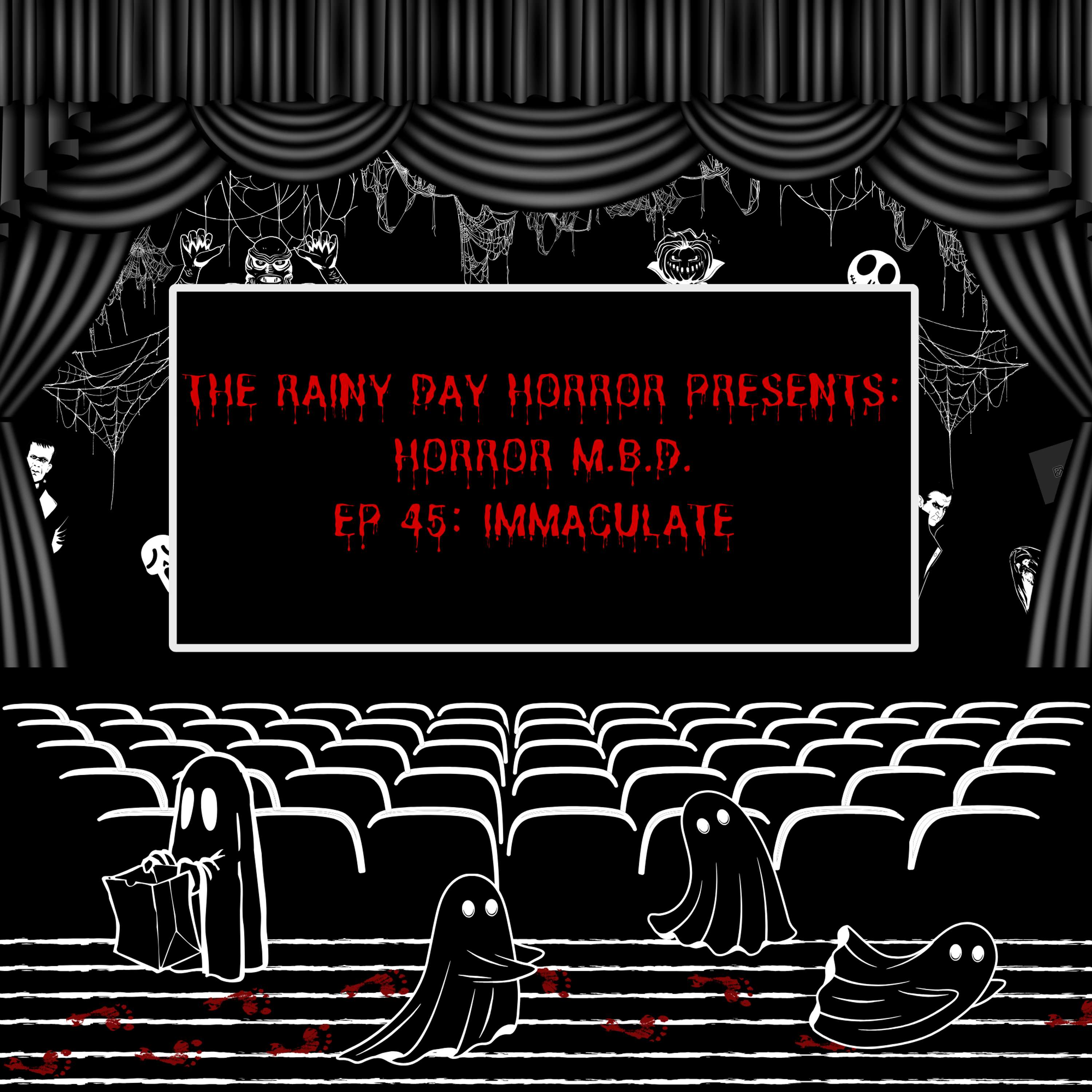 Horror M.B.D. Ep. 45: Immaculate