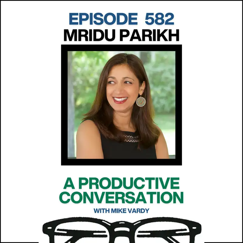 Mridu Parikh Talks About Automation, Systems, and Alignment