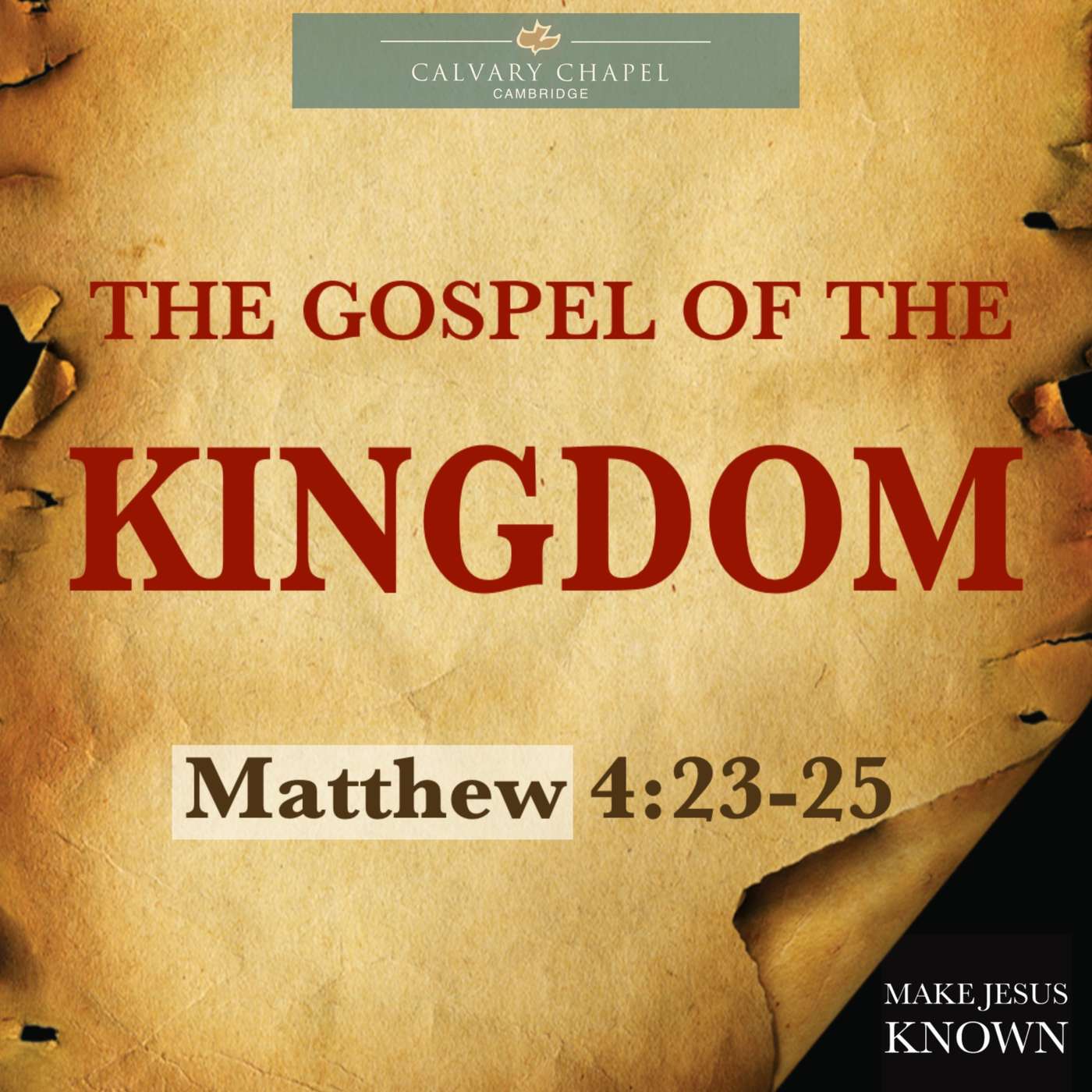 Sermon 4. The Gospel of The Kingdom