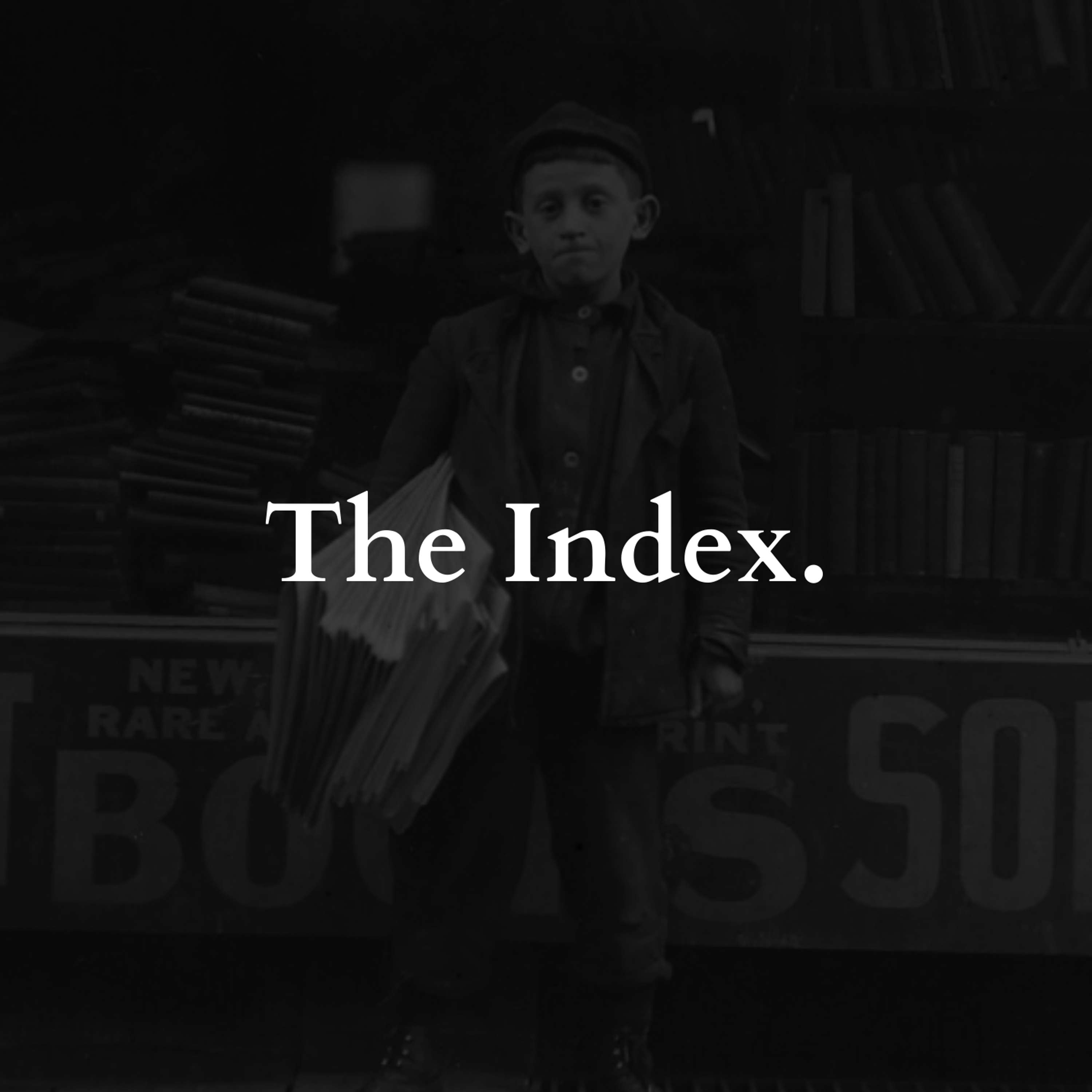 The Index: Truth in an Age of Noise