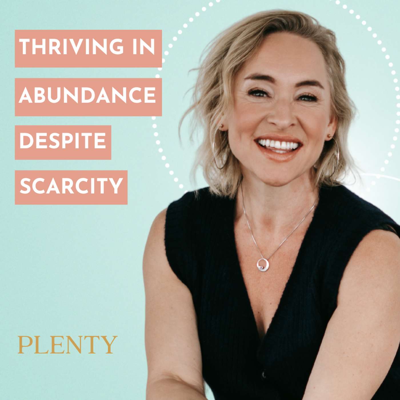 128. How to Stay in Abundance When Everyone Around You Is in Lack