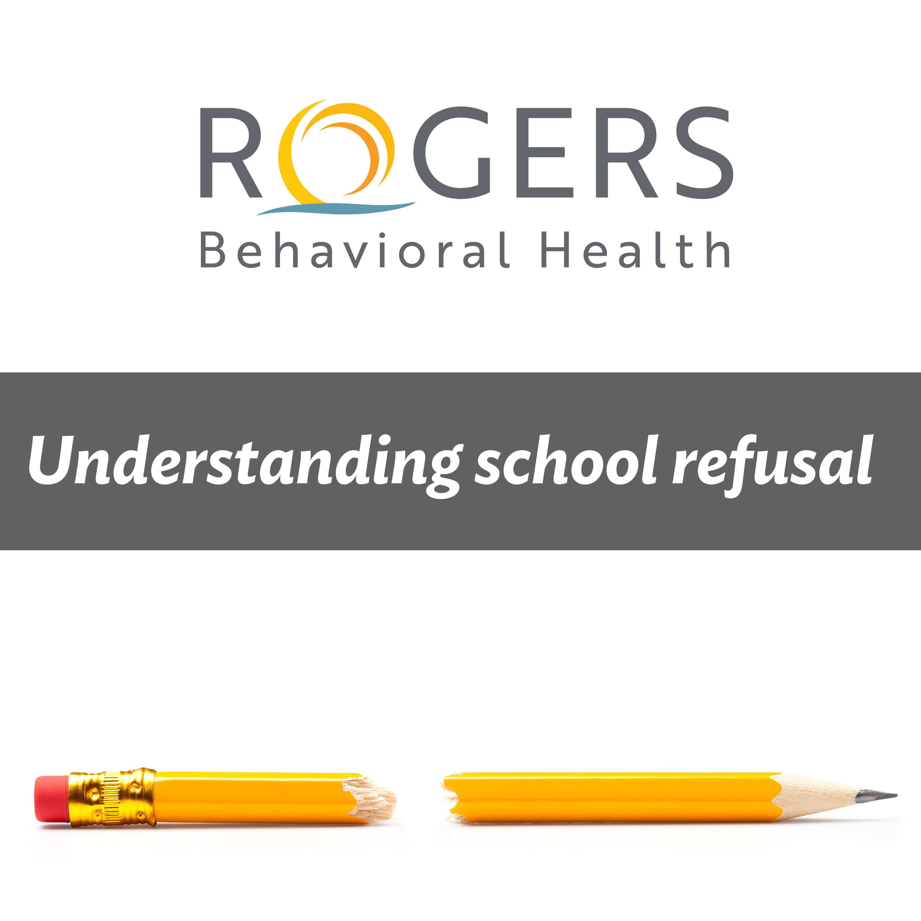 Understanding School Refusal