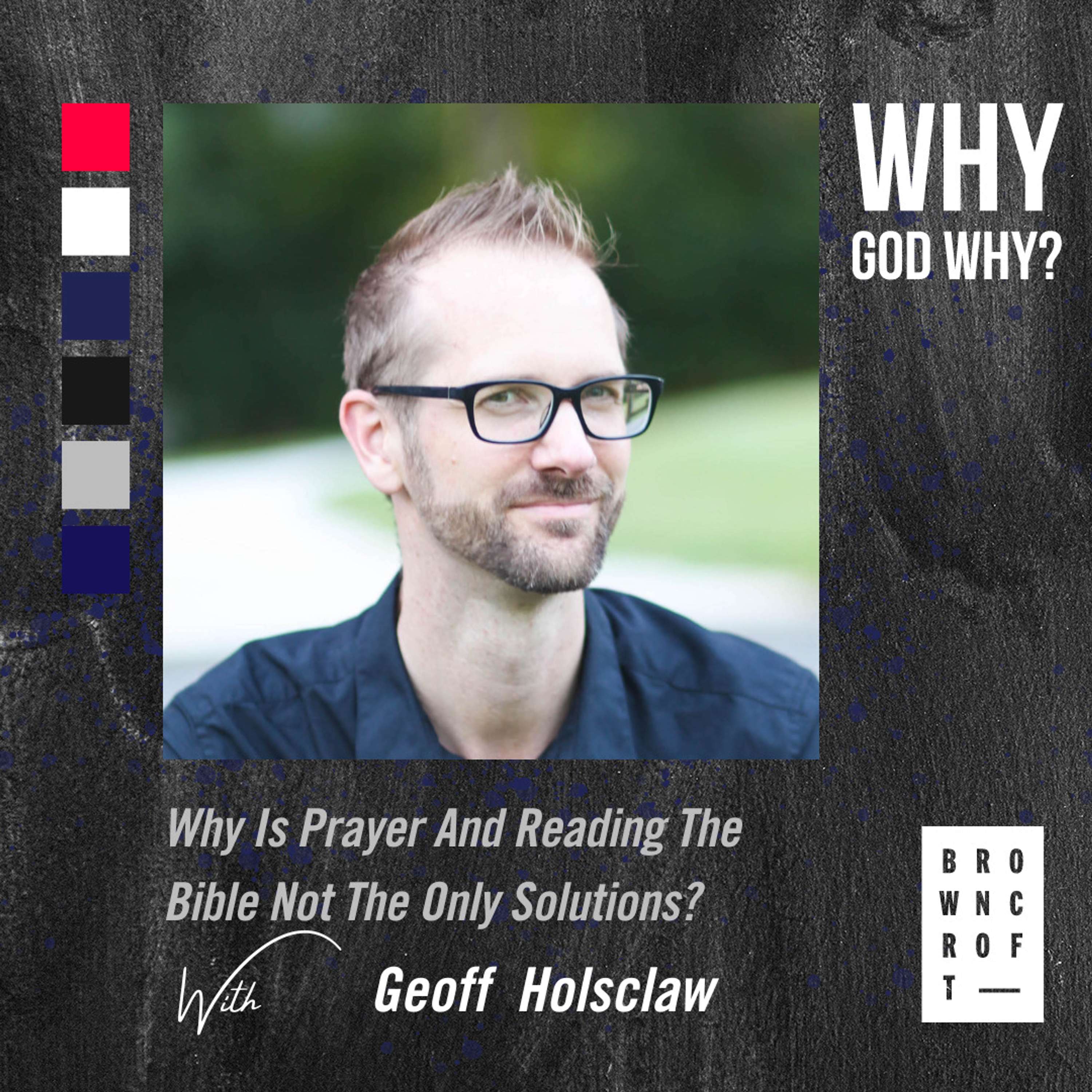 Why God Why?
