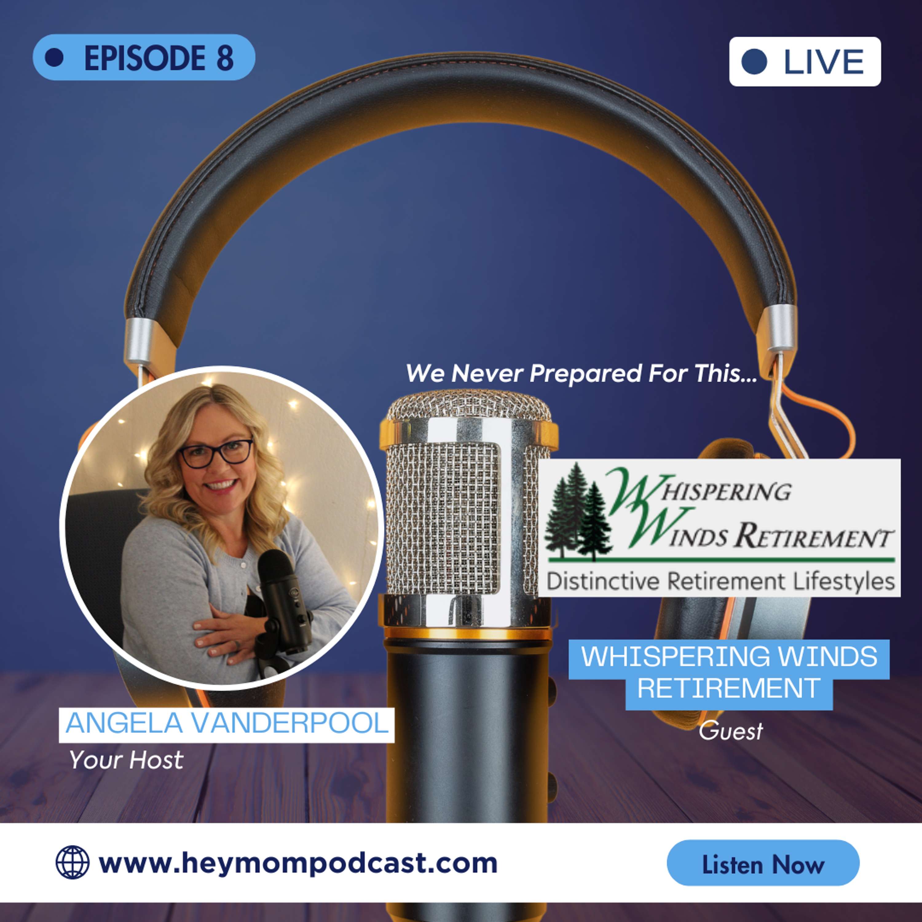 Episode 8: Where the Wind Whispers Home: A New Chapter in Senior Living