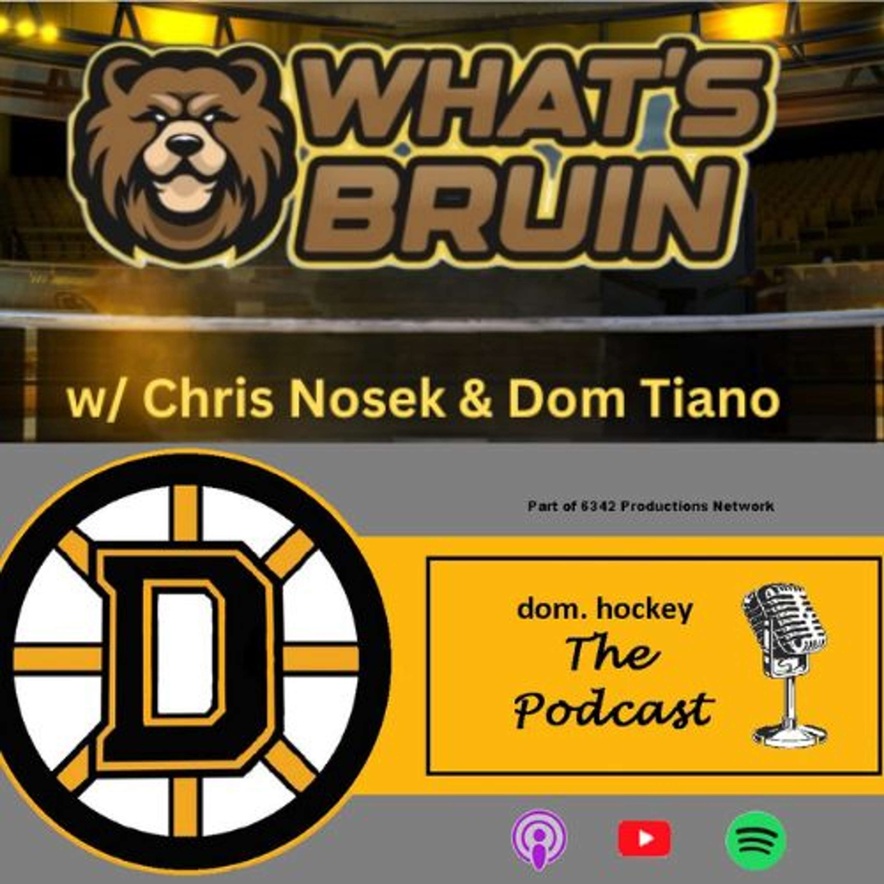 What's Bruin & The Dom.Hockey Podcast