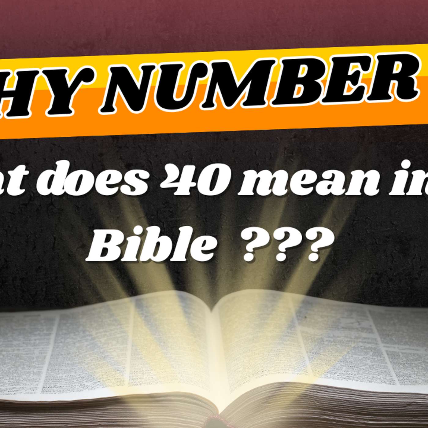 In the Bible why number 40| Oct 10, 2025 001