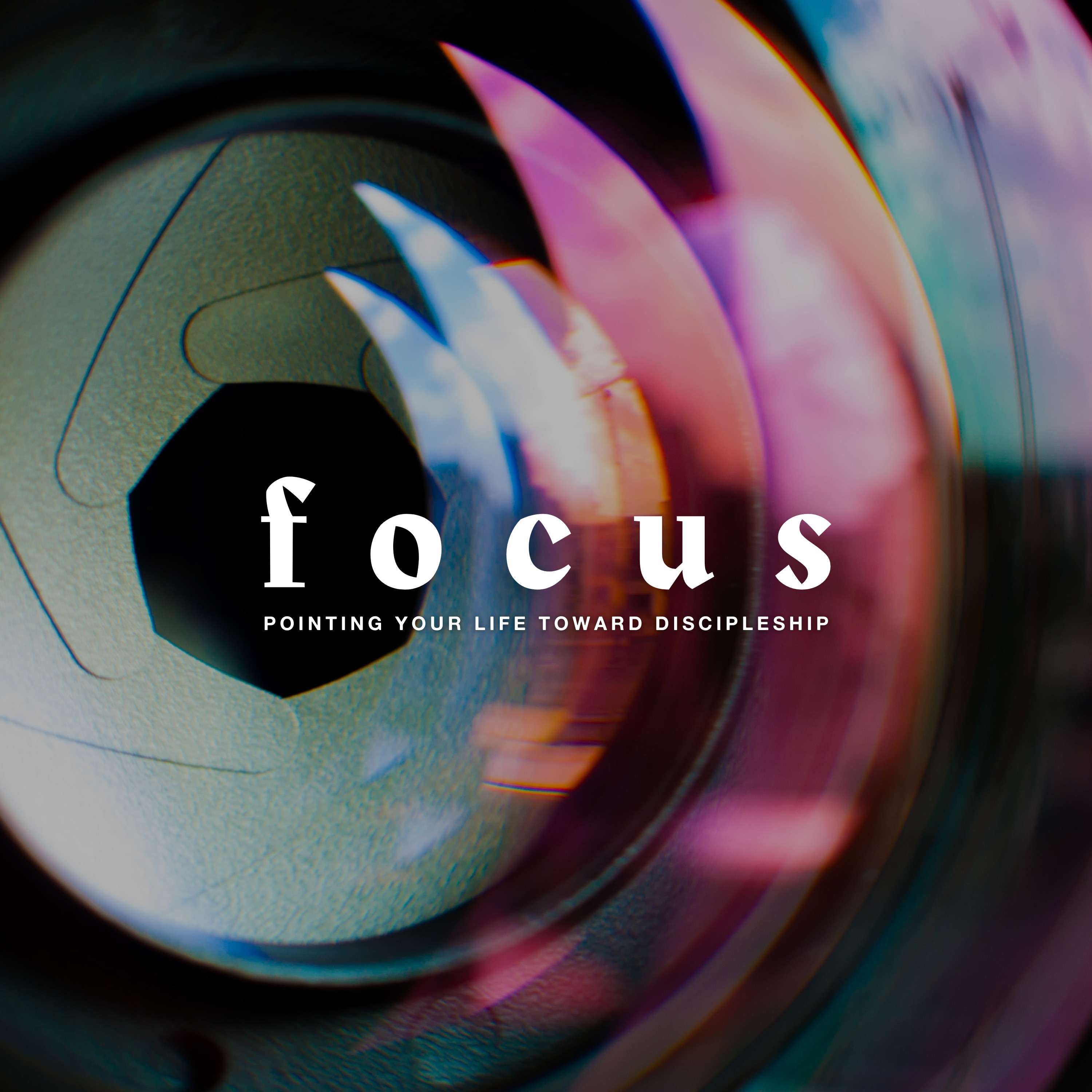 Focus Week 2 | Relational Discipleship