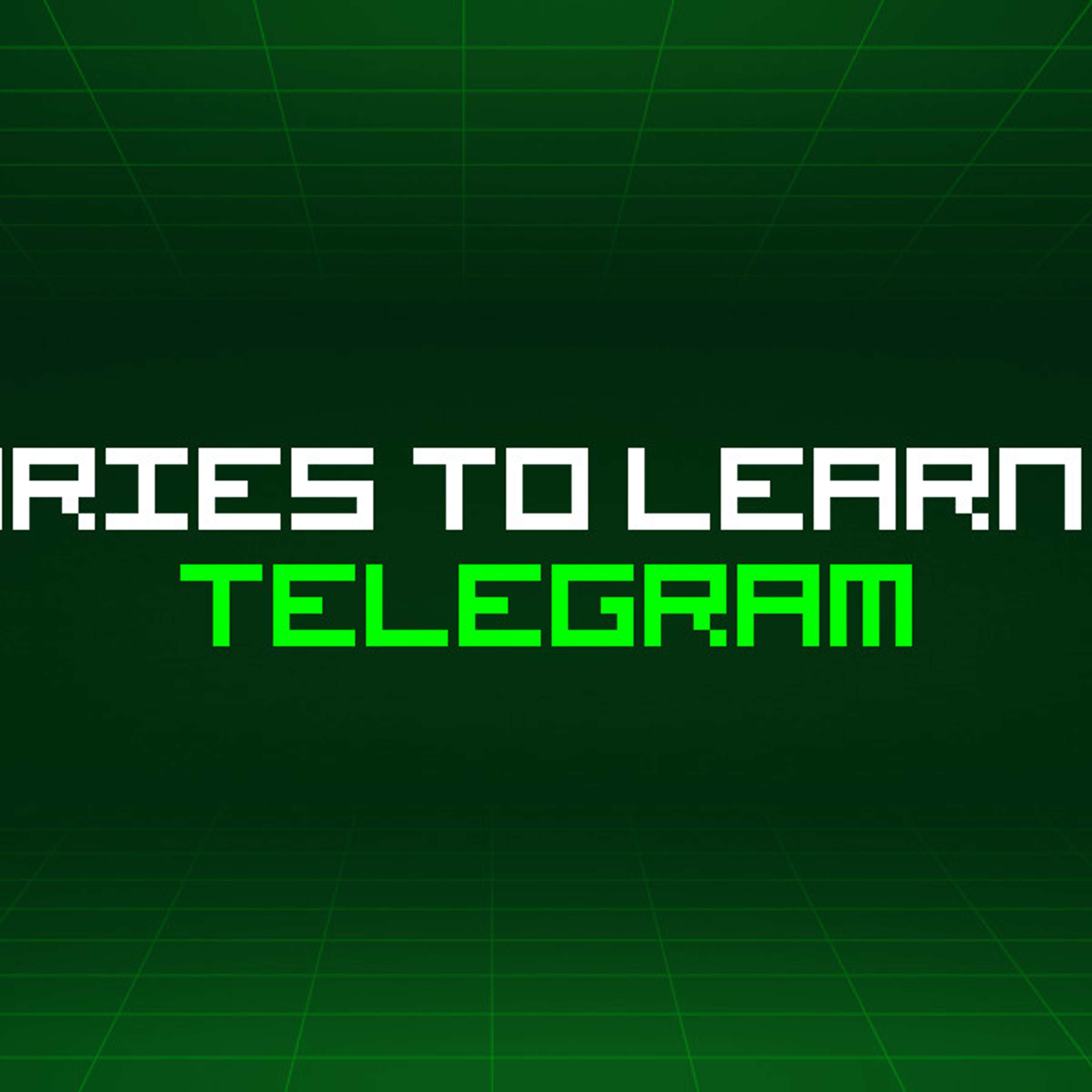 52 Stories To Learn About Telegram