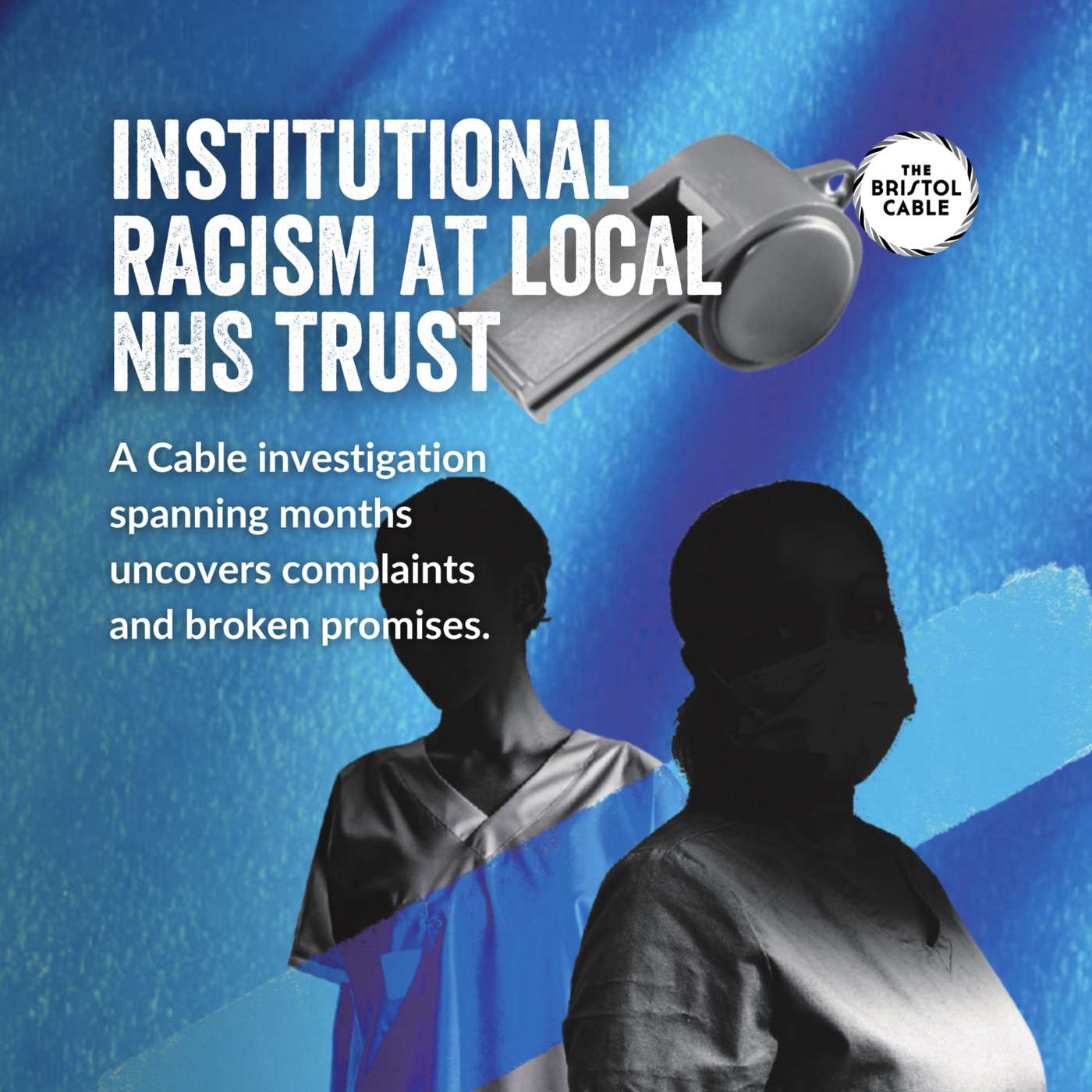 Cable Longreads - Institutional racism at local NHS trust