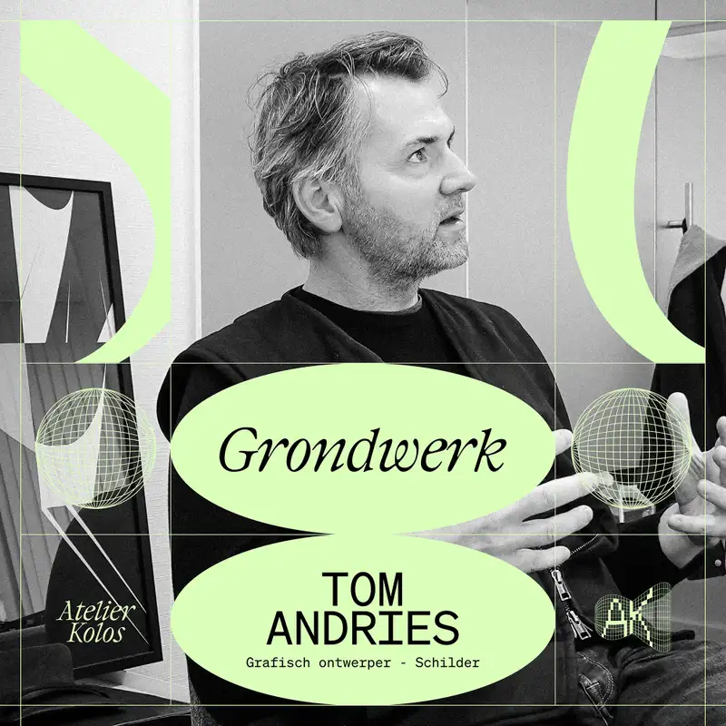 S1/E2 Tom Andries, grafisch ontwerper en kunstschilder