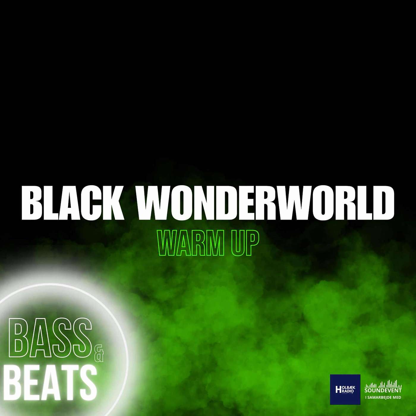 BASS & BEATS - BWW BASS & BEATS - BWW