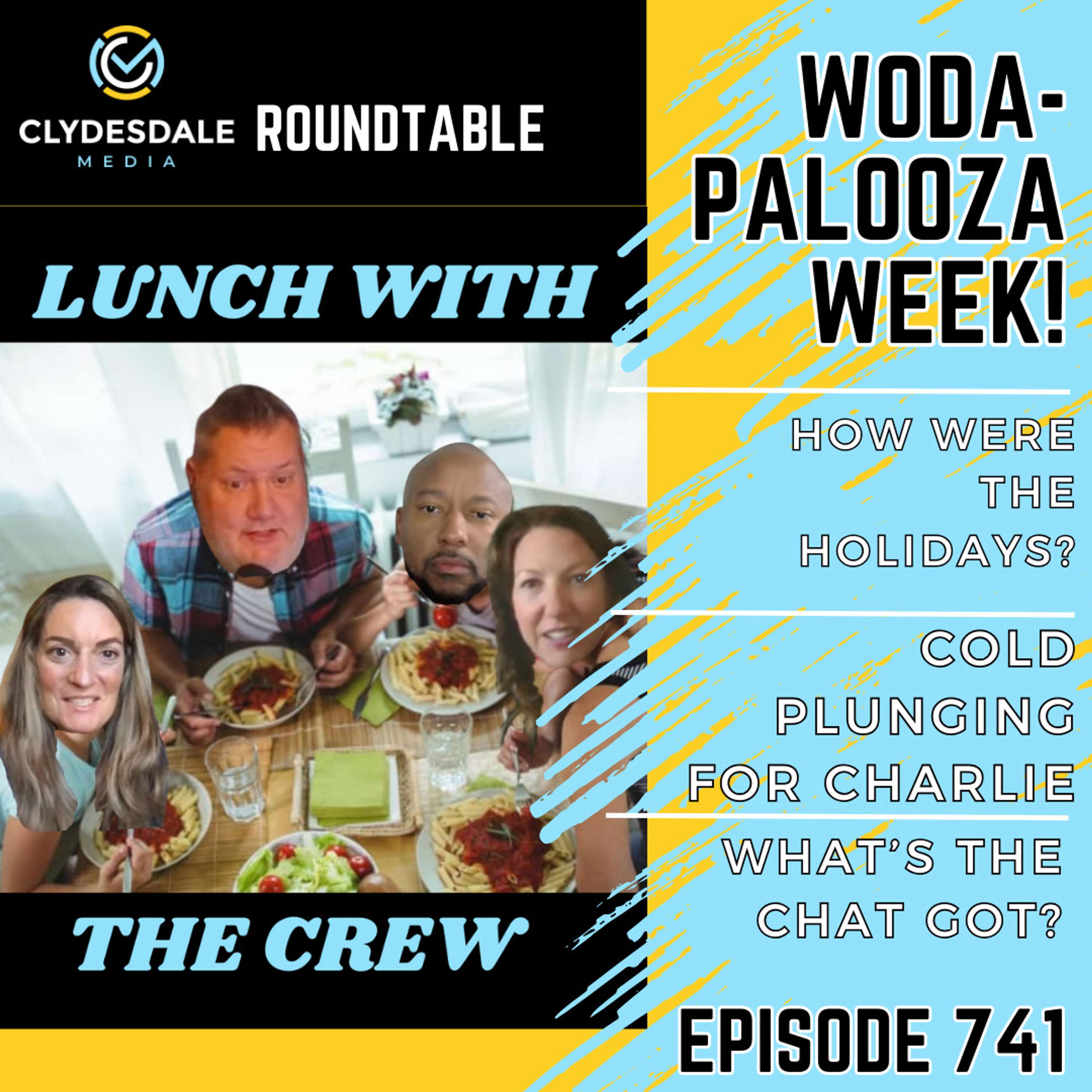Clydesdale Media Roundtable | Wodapalooza Week!