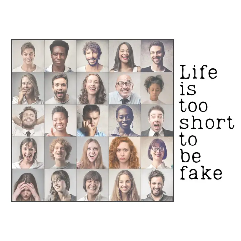 Why Do We Wear Masks? (Series: Life is Too Short to be Fake #1)