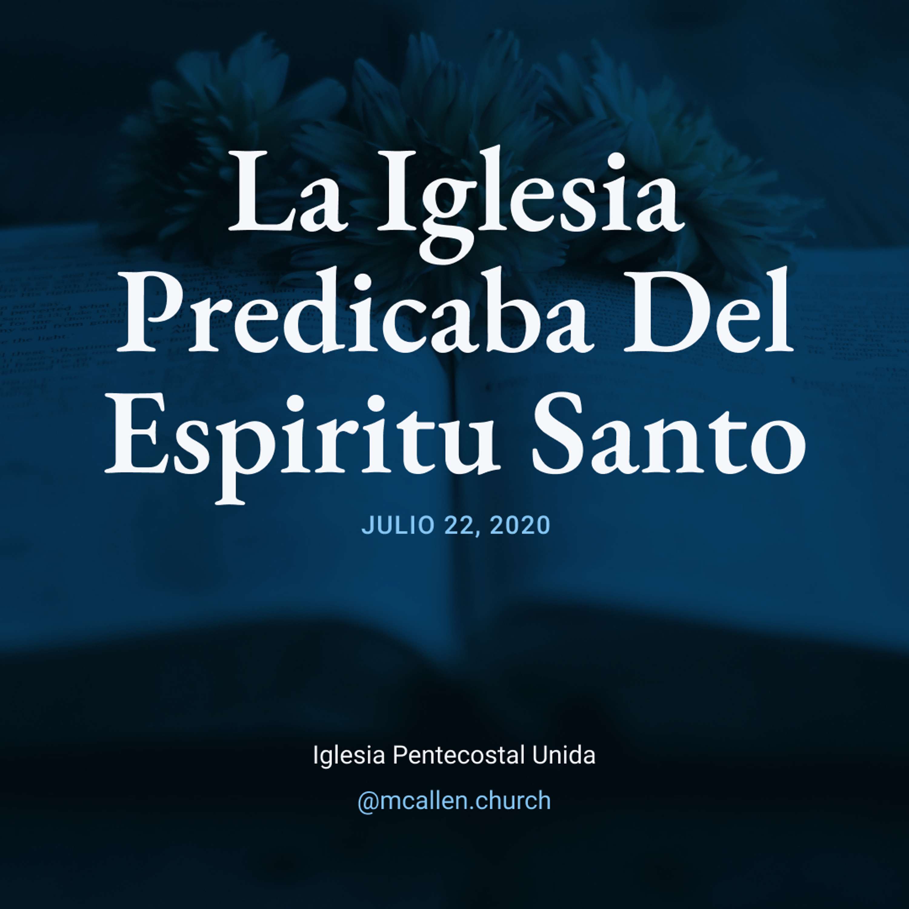 La Iglesia Predicaba Del Espiritu Santo