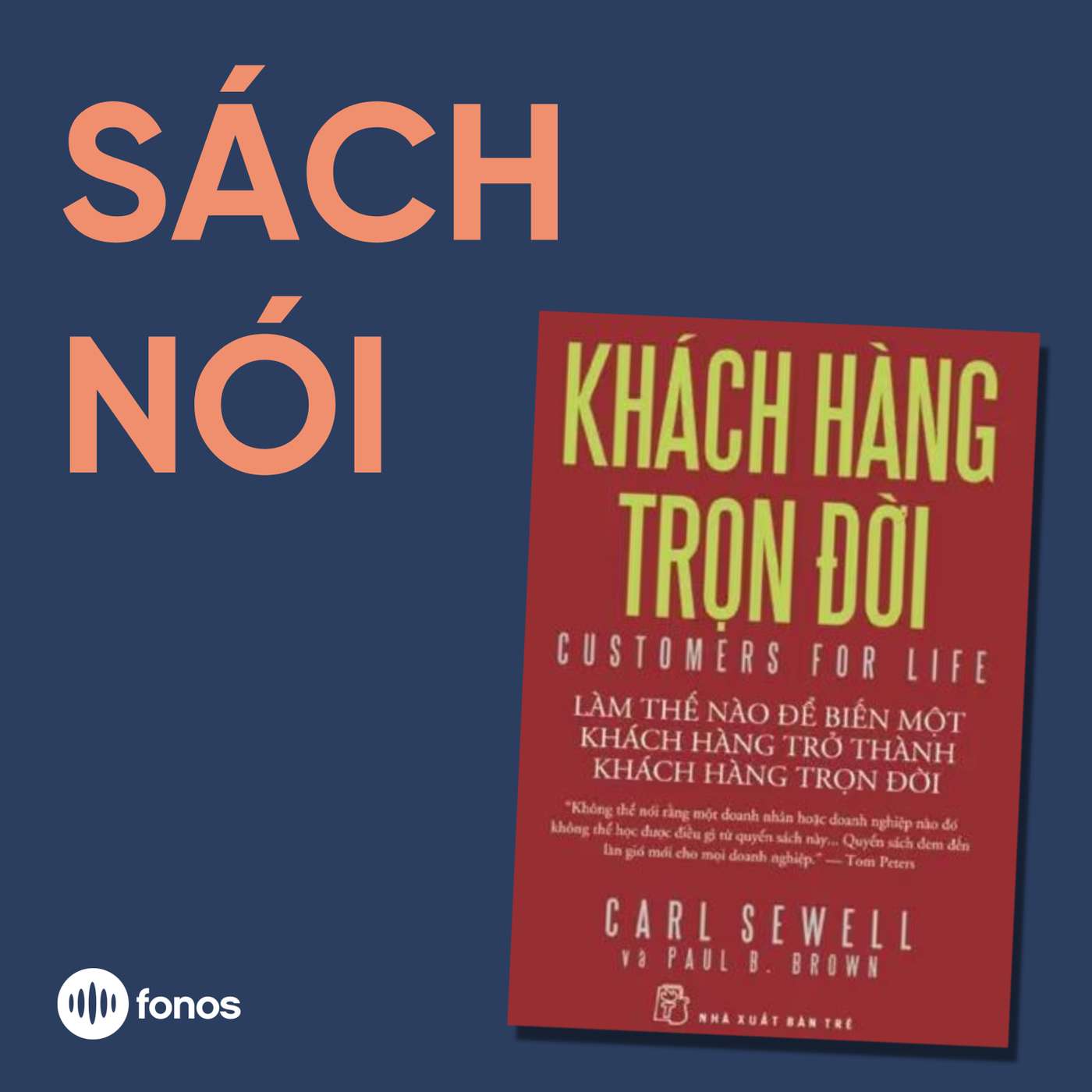 Khách Hàng Trọn Đời [Sách Nói]