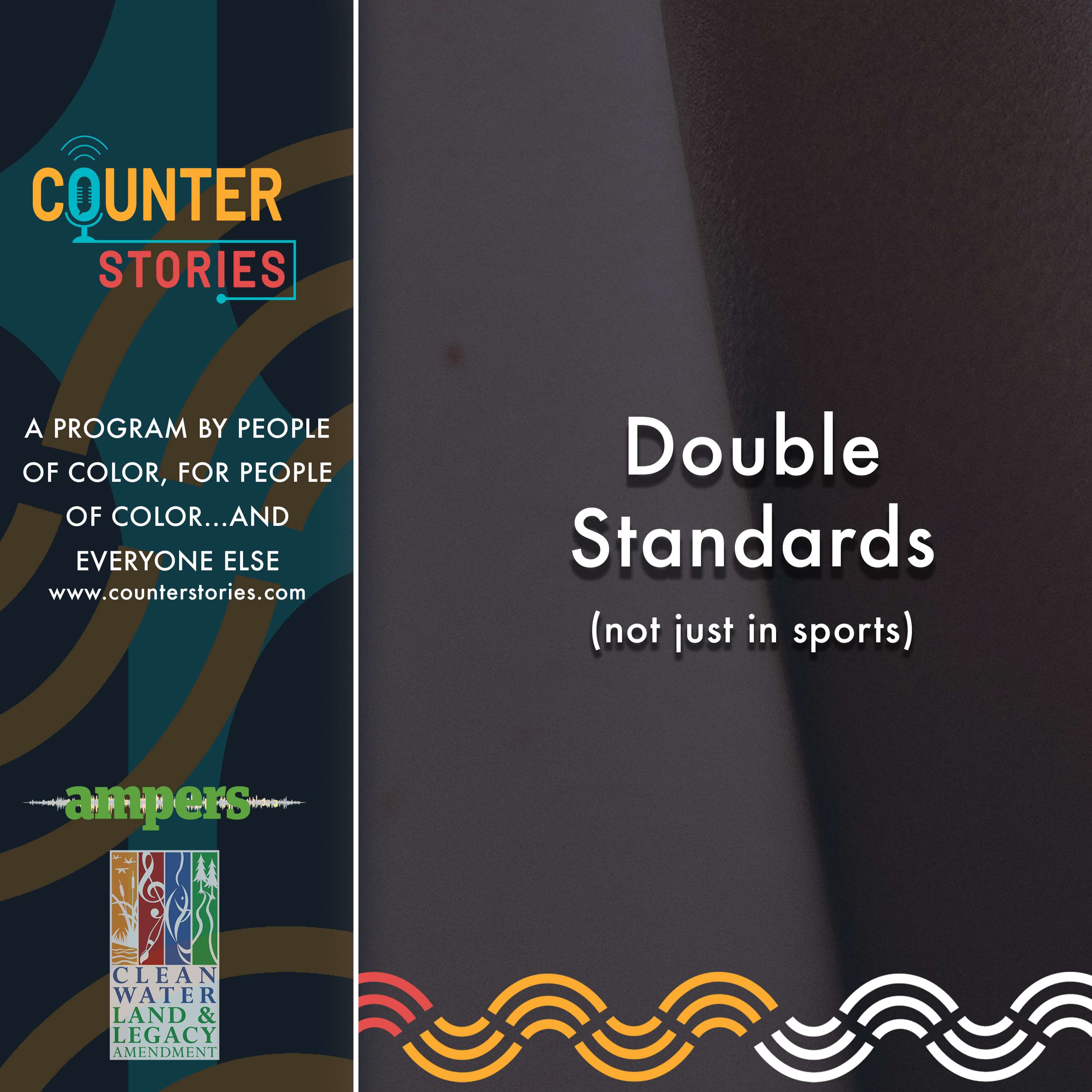 Counter Stories: Double Standards (Not Just in Sports)