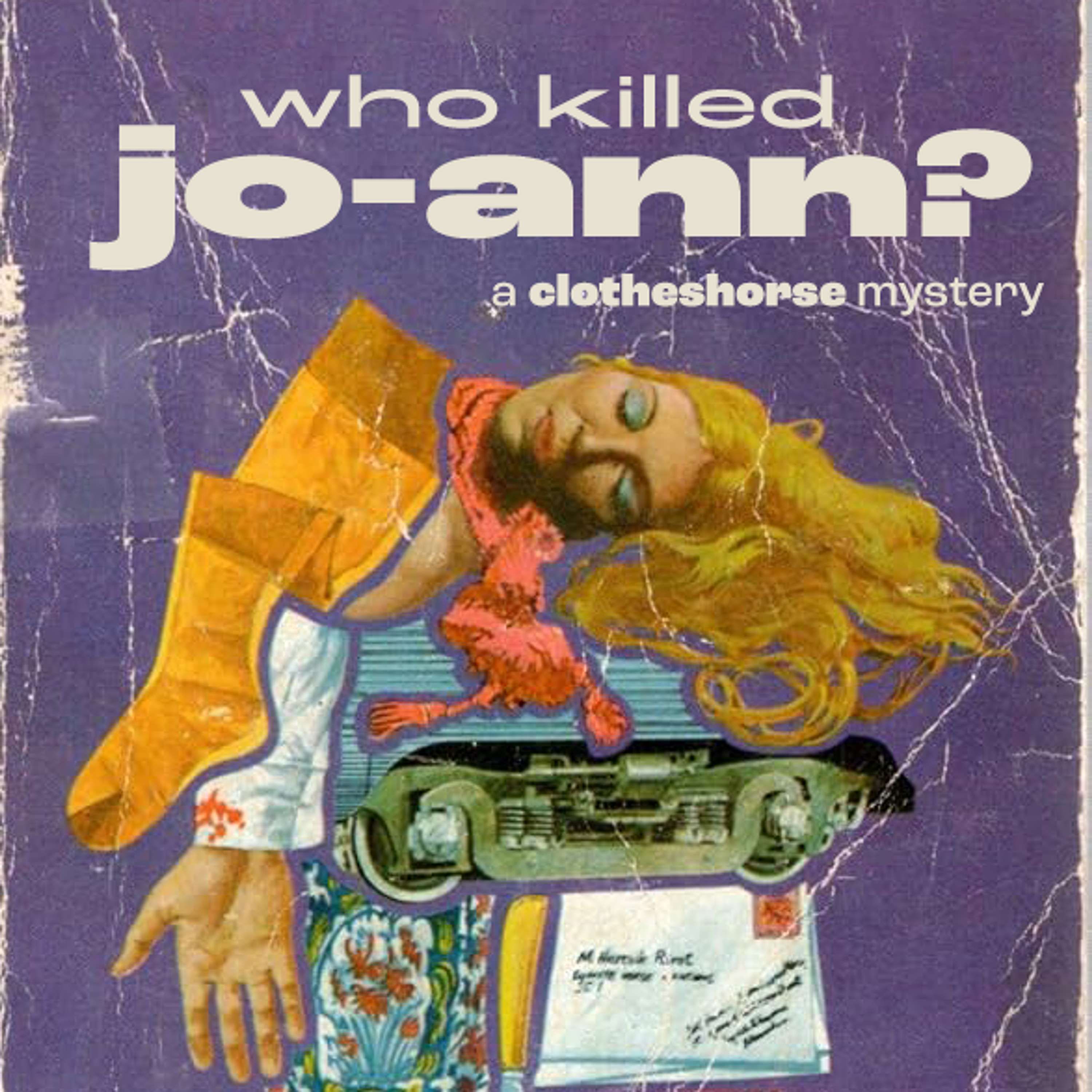 Episode 234: Who killed Jo-Ann?
