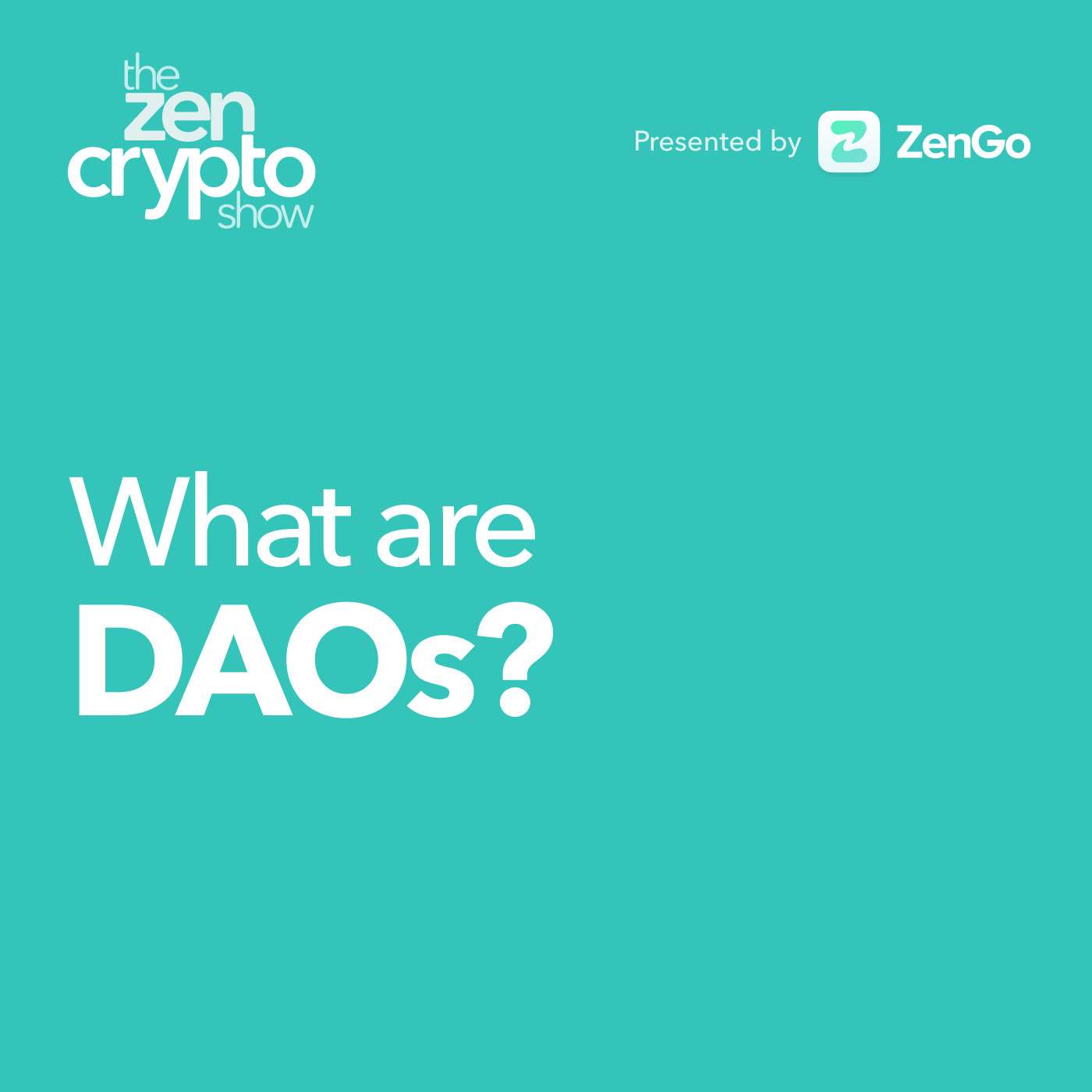 What are DAOs?