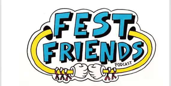 Fest Friends Podcast