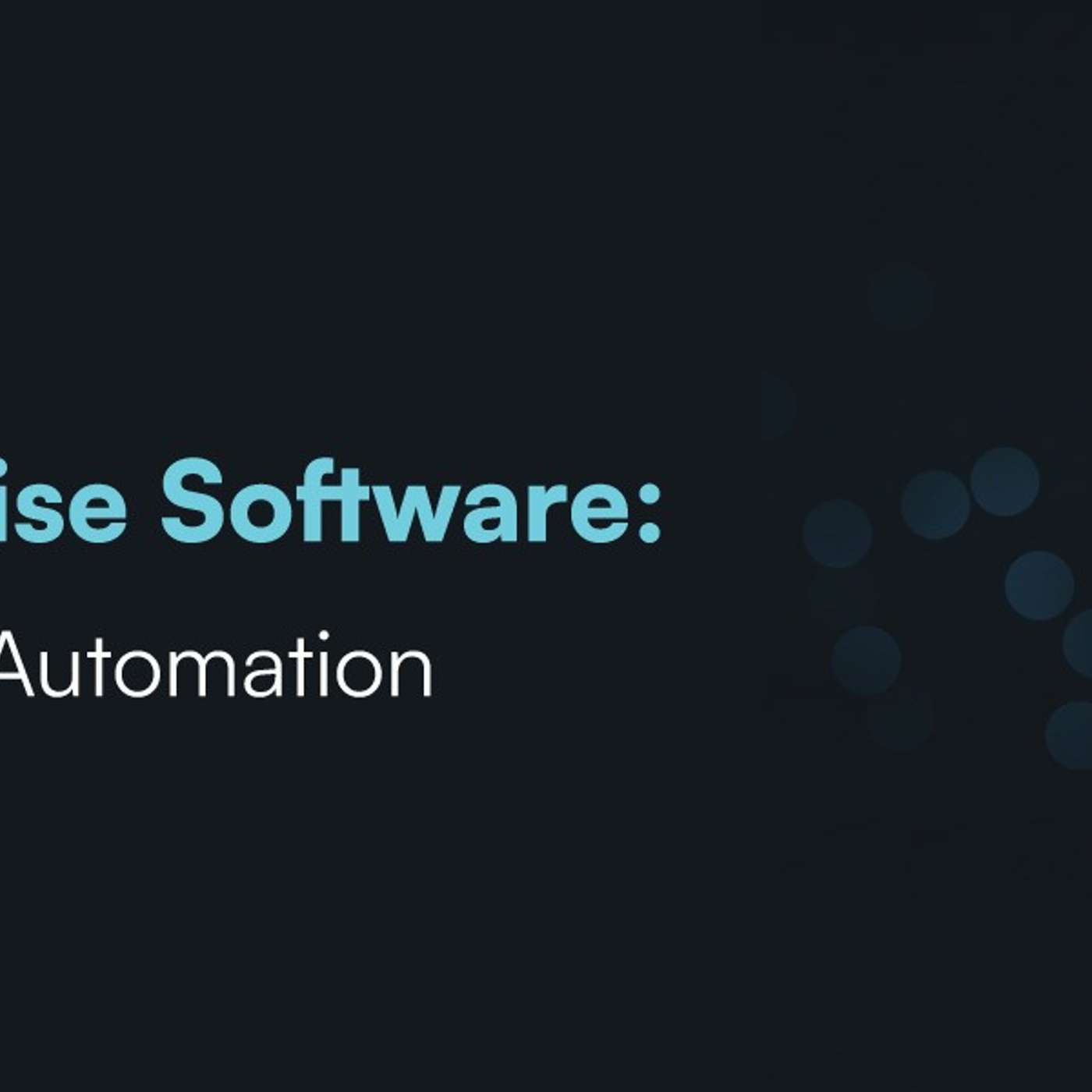 Agentic AI in Enterprise Software: The Next Leap in Intelligent Automation